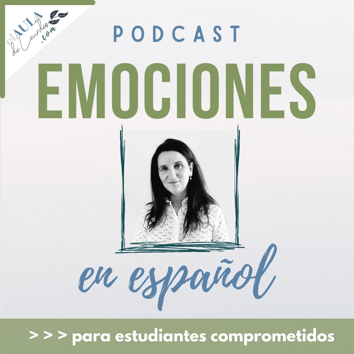 Emociones en español - Podcasts