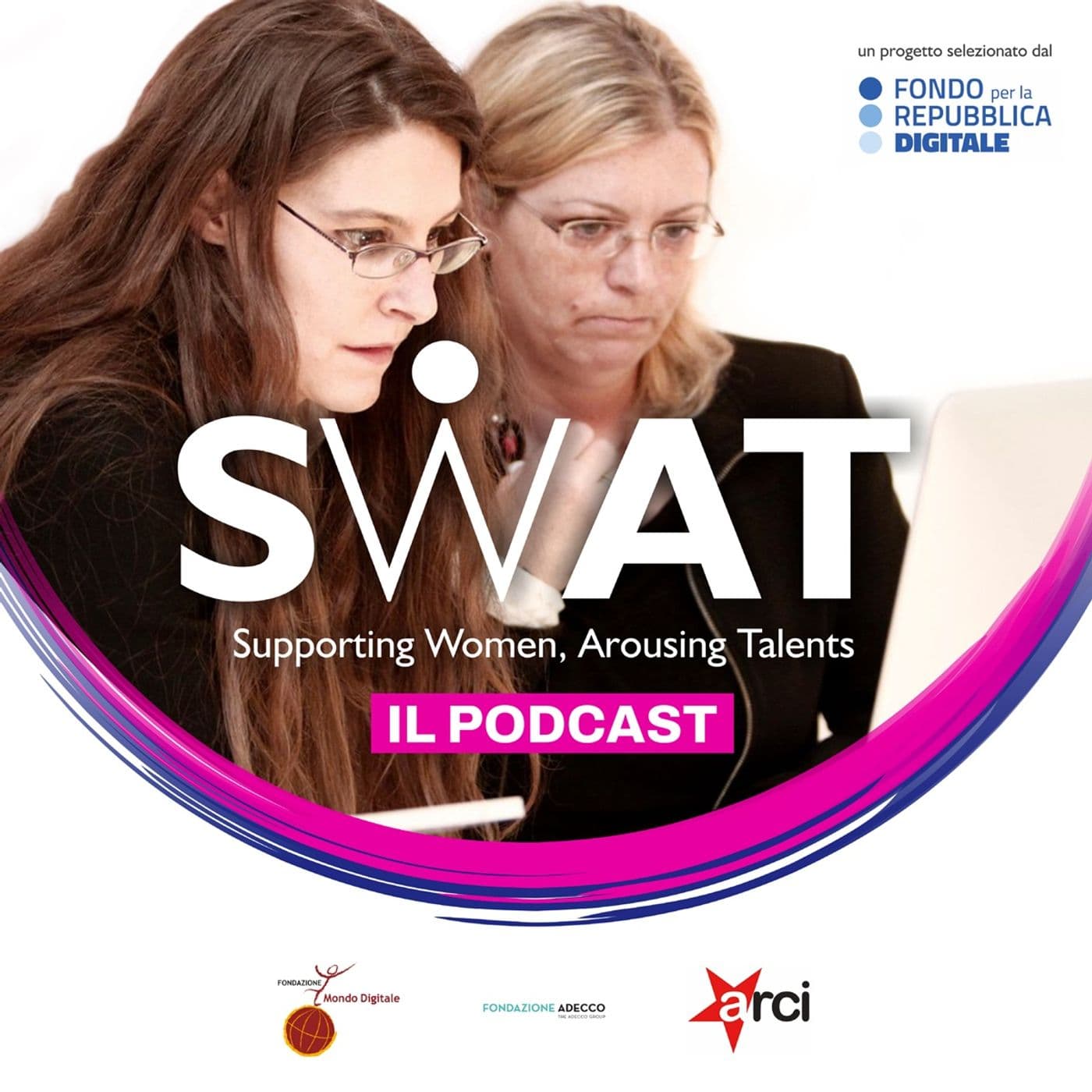 SWAT - Supporting Woman, Arousing Talents - Podcasts
