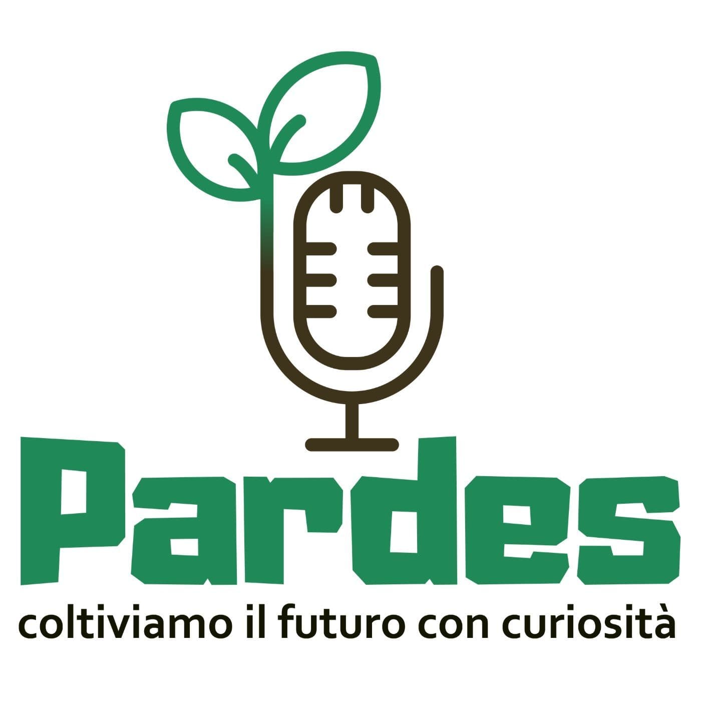 PARDES coltiviamo il futuro con curiosità - Podcasts