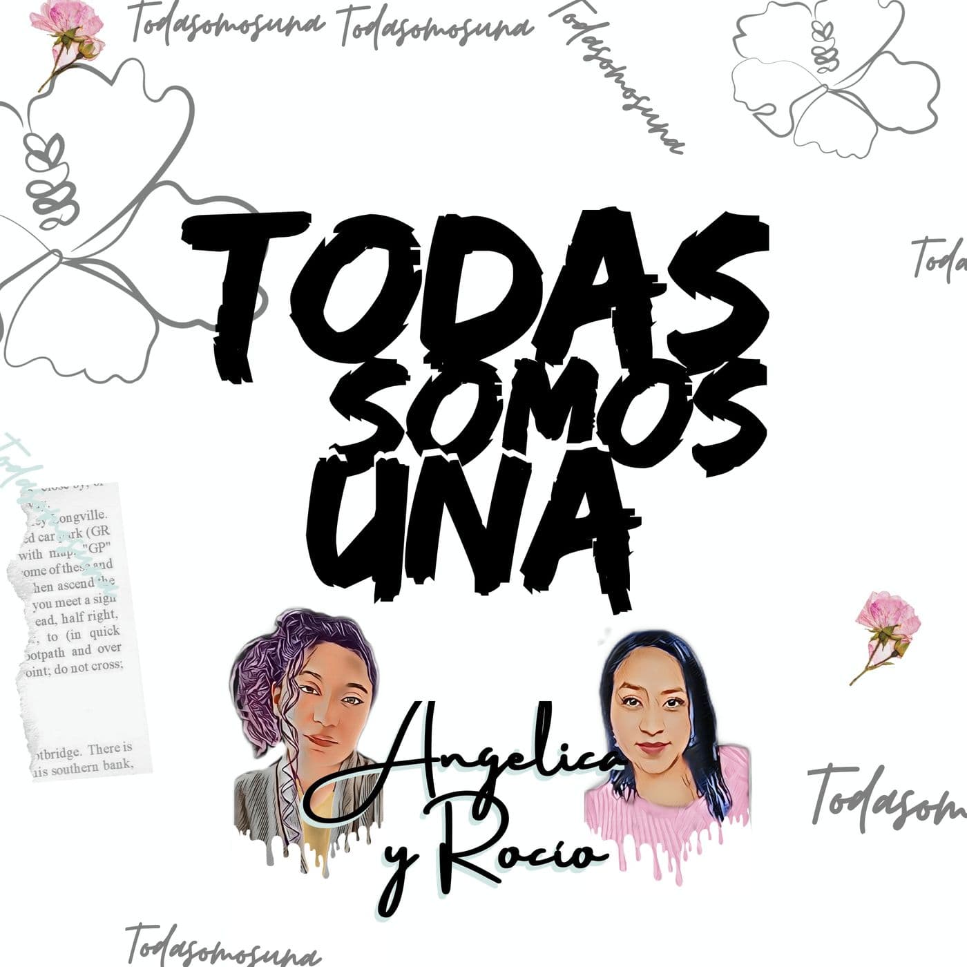 Todas somos una - Podcasts