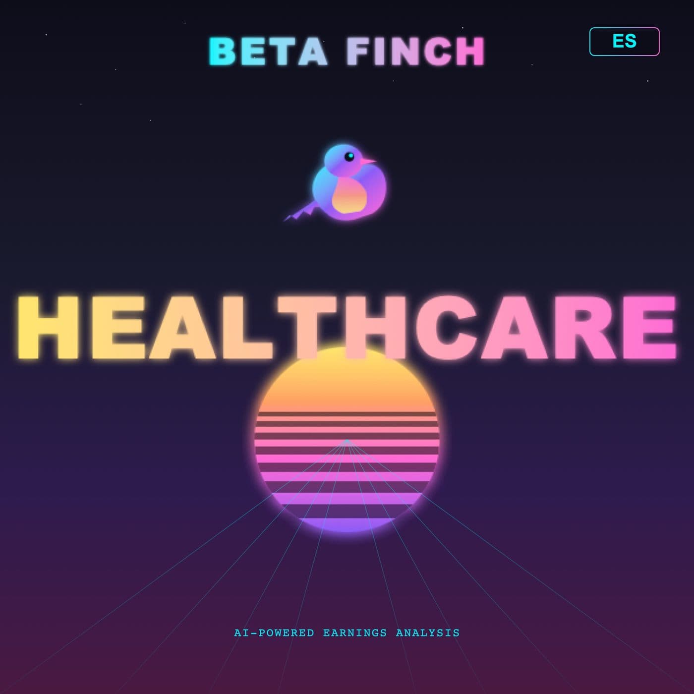 Beta Finch - Healthcare & Devices - ES - Podcasts