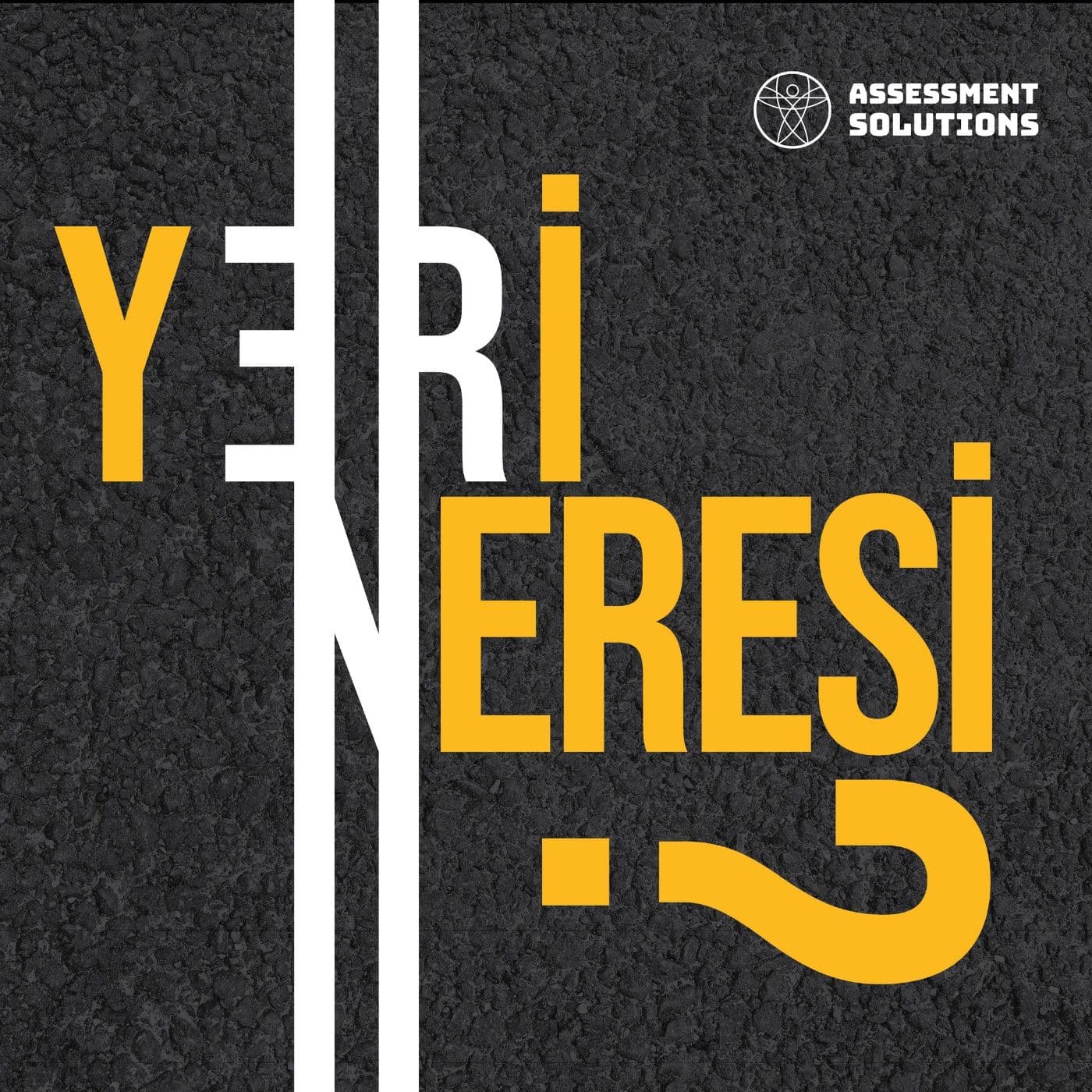 Yeri Neresi? - Podcasts