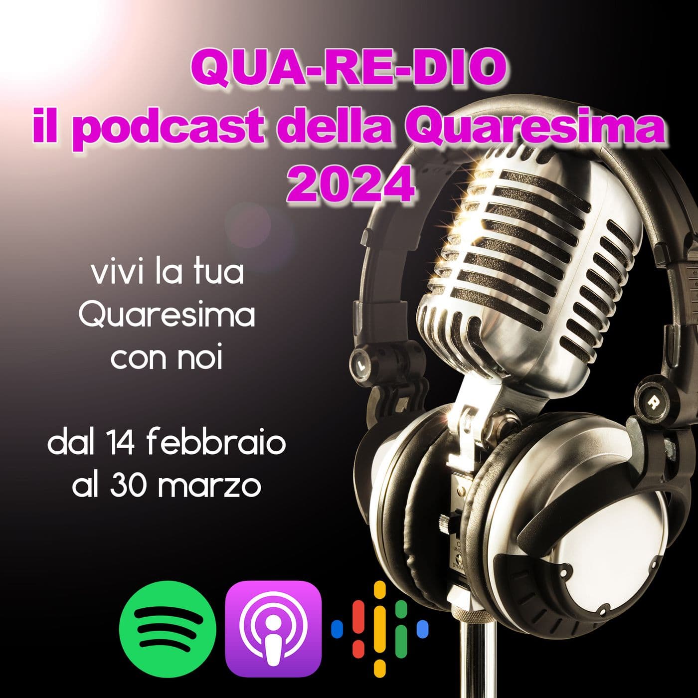 QuaReDio 2024 - Podcast Quaresima - Podcasts