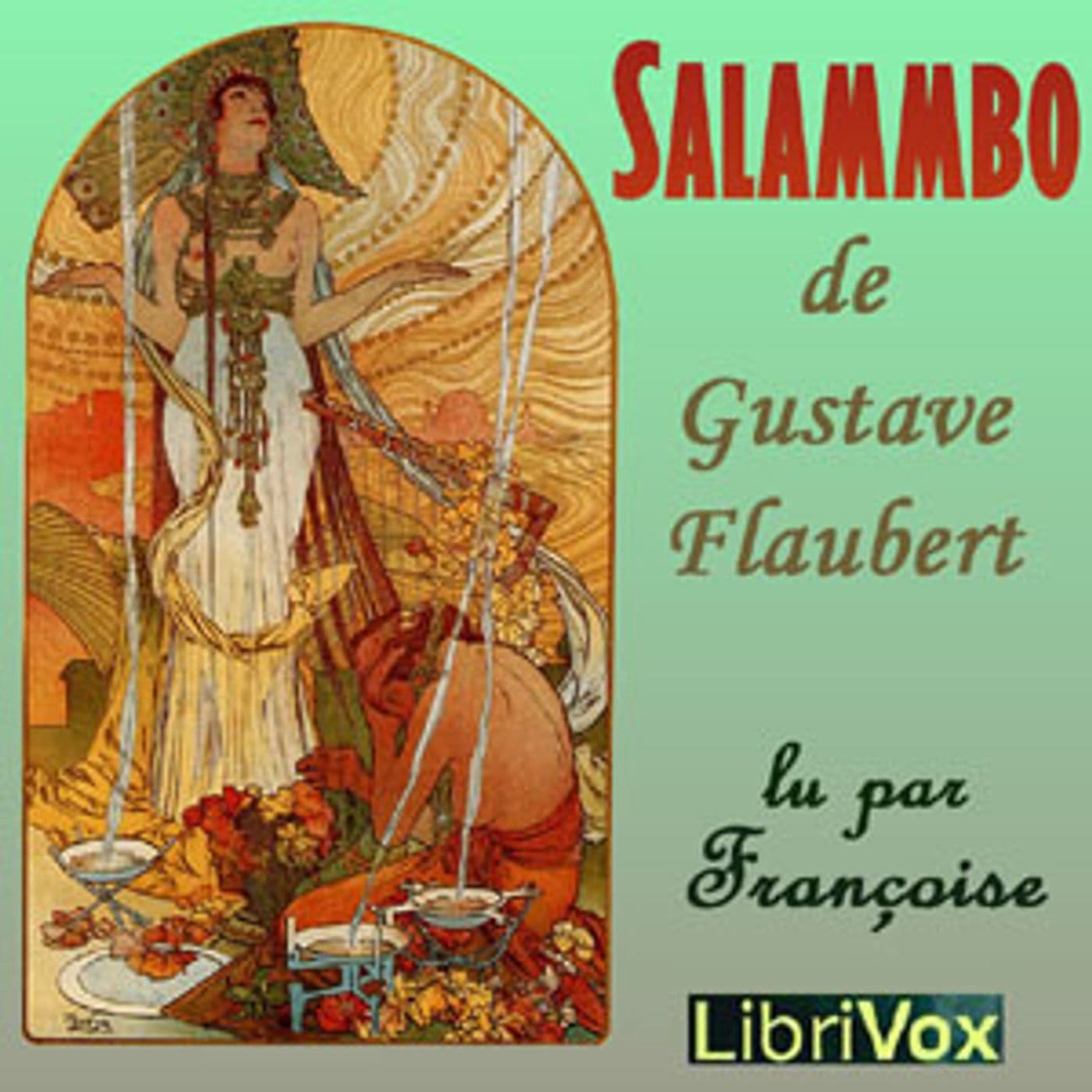 Gustave Flaubert - Salammbo - Podcasts
