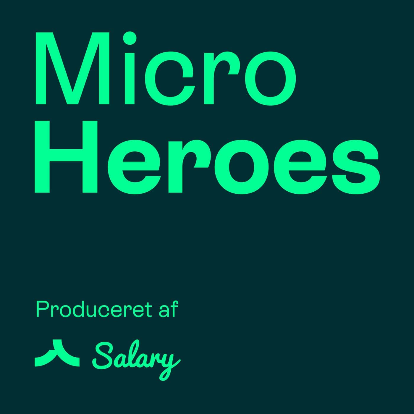 MicroHeroes - Podcasts