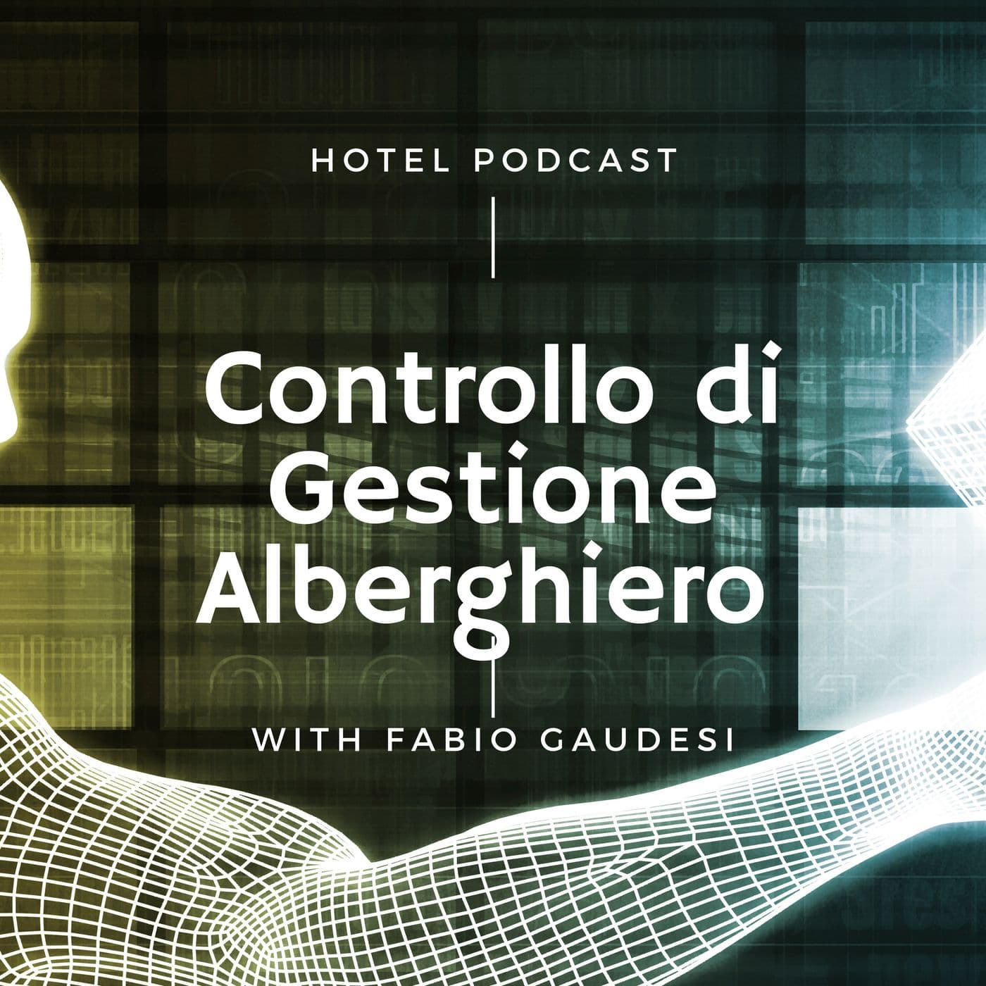 Hotel Podcast - Controllo di Gestione - Podcasts