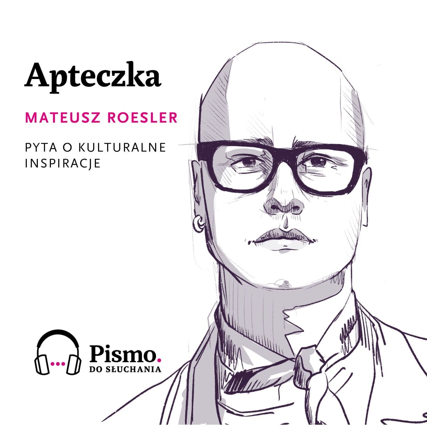 Apteczka Pisma - Podcasts