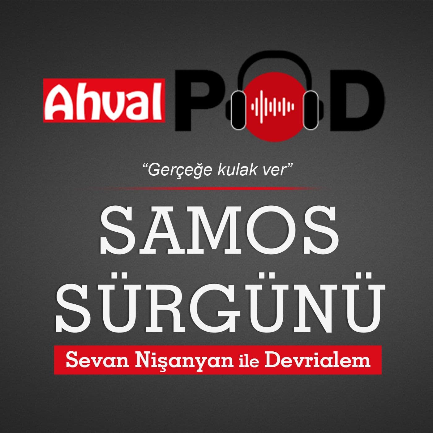 Samos Sürgünü - Podcasts