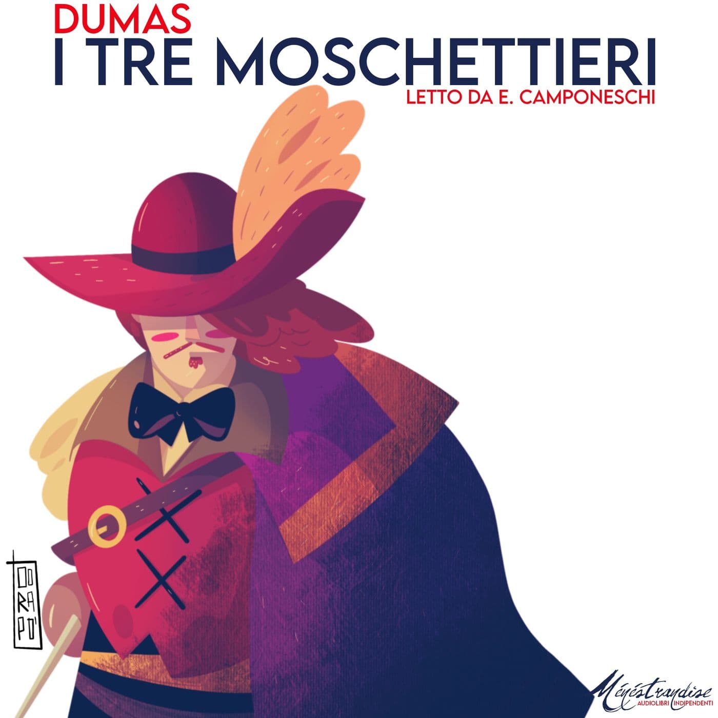 I Tre Moschettieri - Dumas - Audiolibro - Podcasts