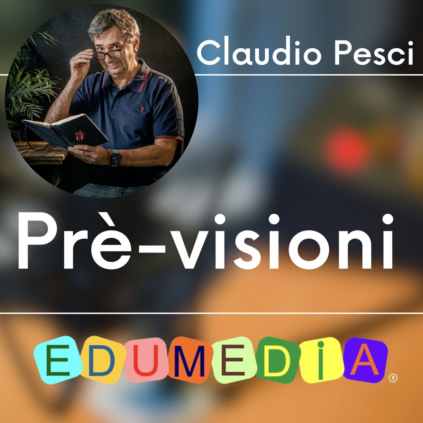 Prè-visioni - per uno sviluppo di una comunità educante nel centro storico di Genova - Edumedia - Podcasts