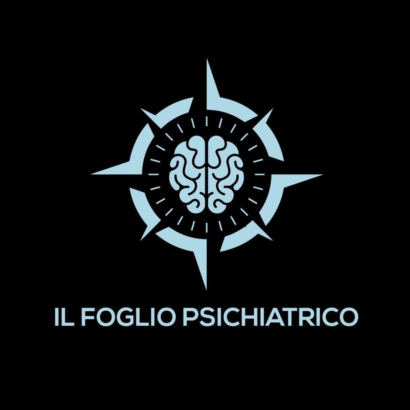IL FOGLIO PSICHIATRICO PODCAST - Podcasts
