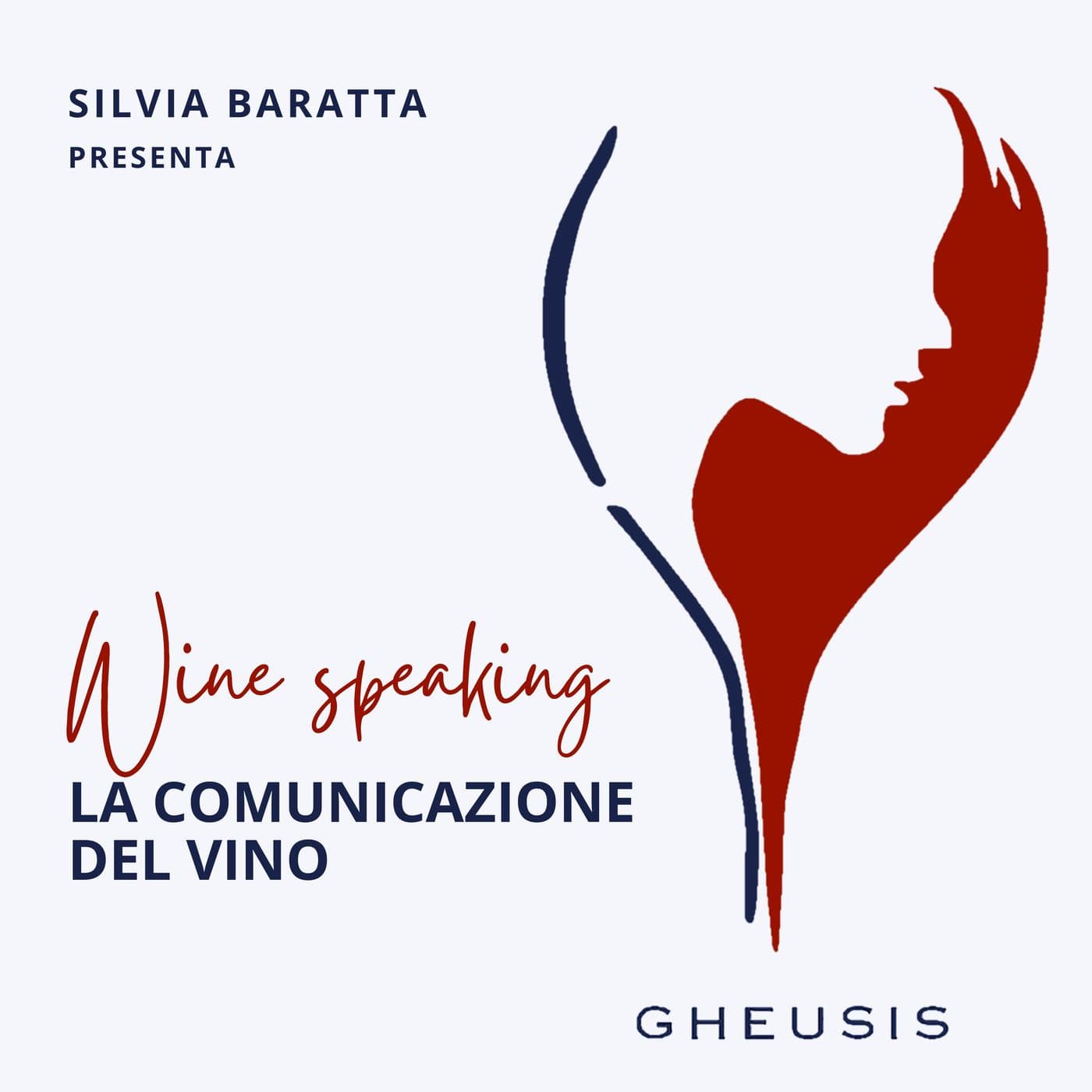 Wine Speaking: la comunicazione del vino - Podcasts