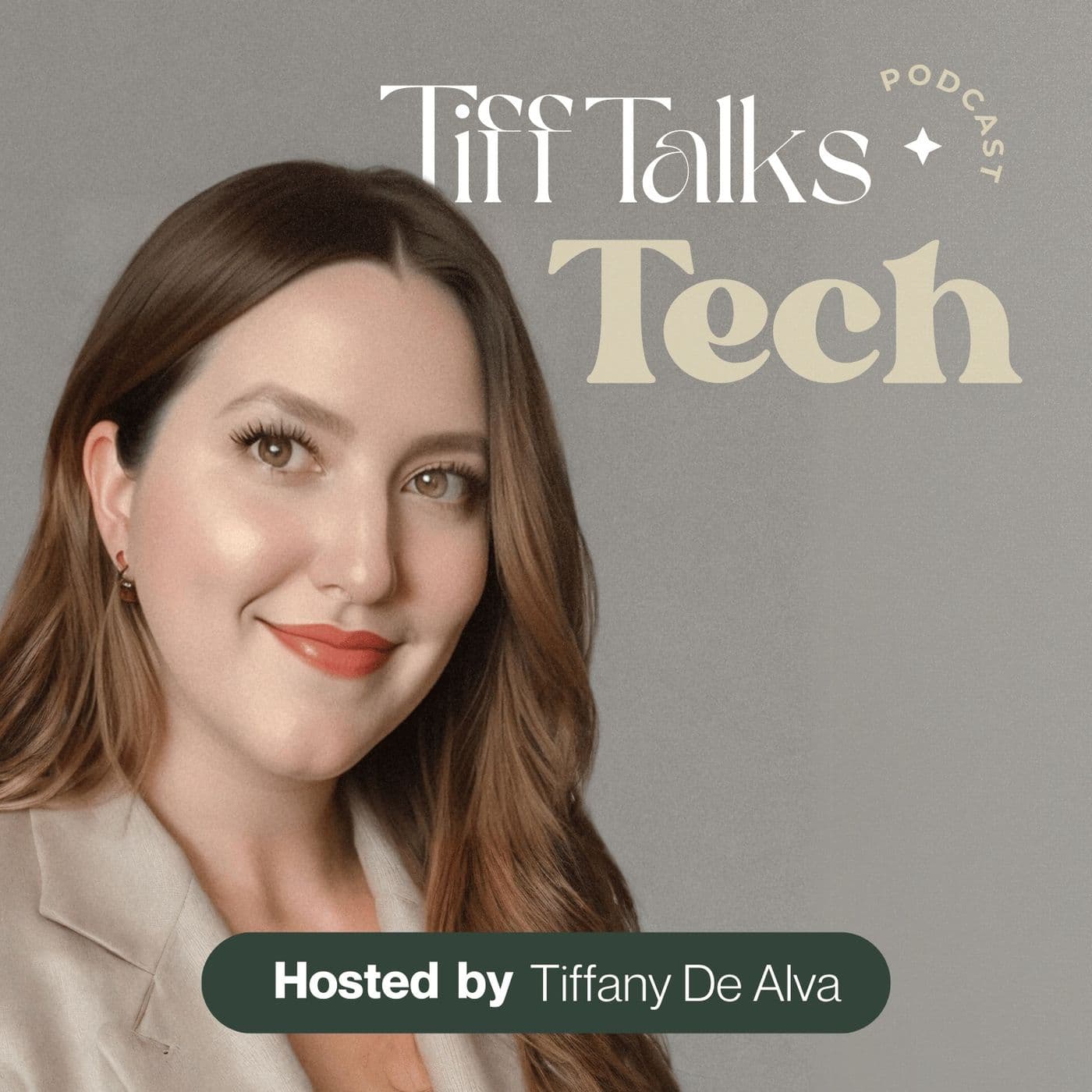 Tiff Talks Tech - Podcasts