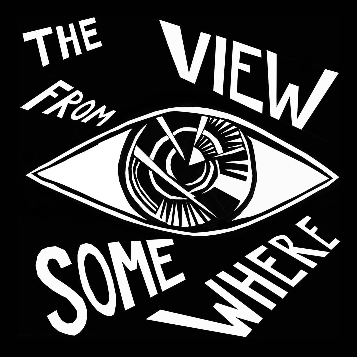 The View from Somewhere - Podcasts