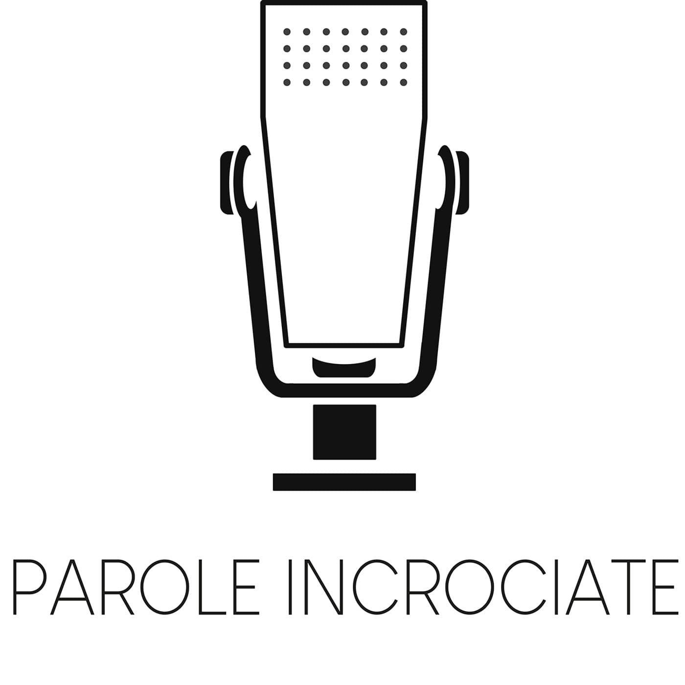 Parole Incrociate - Podcasts
