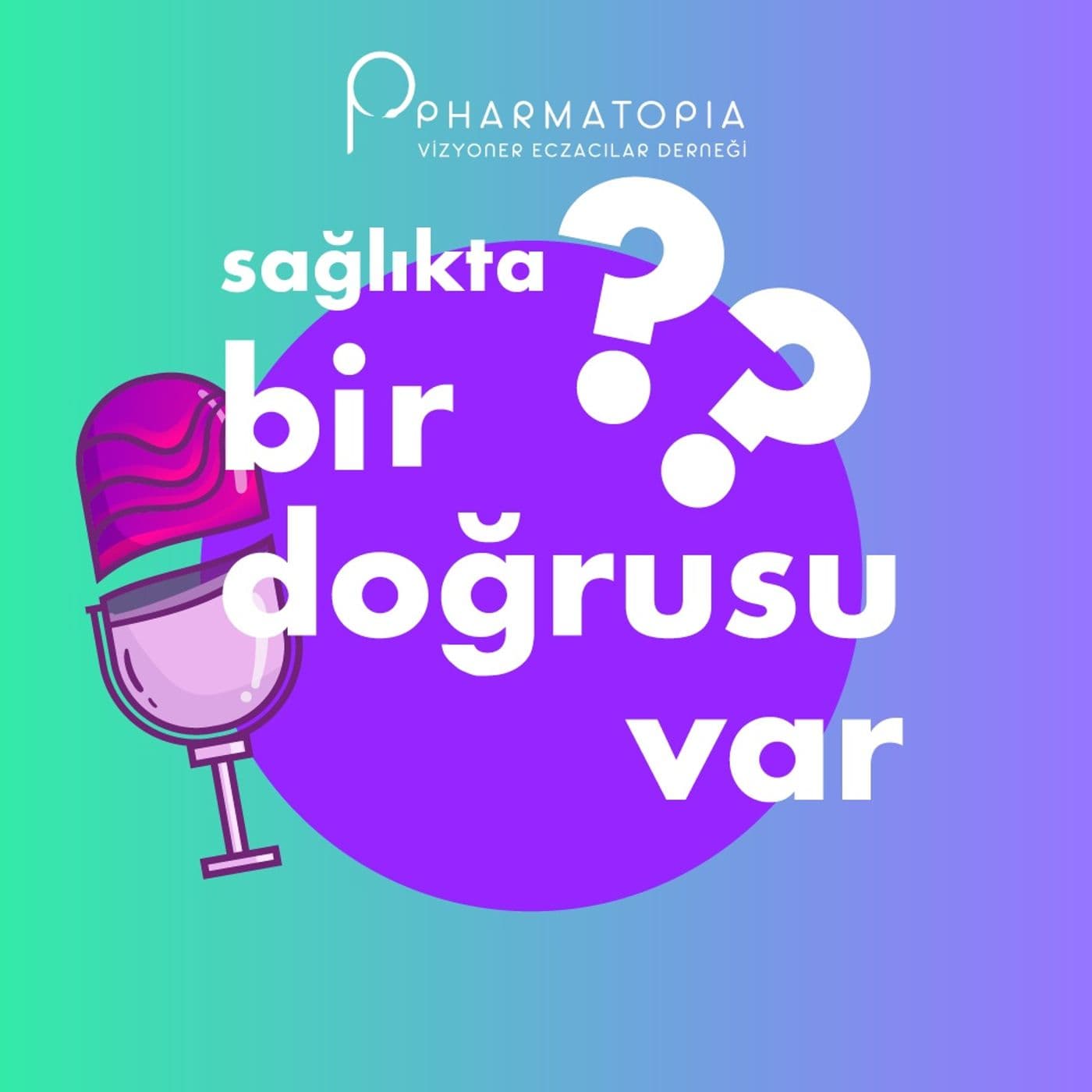 Sağlıkta Bir Doğrusu Var - Podcasts