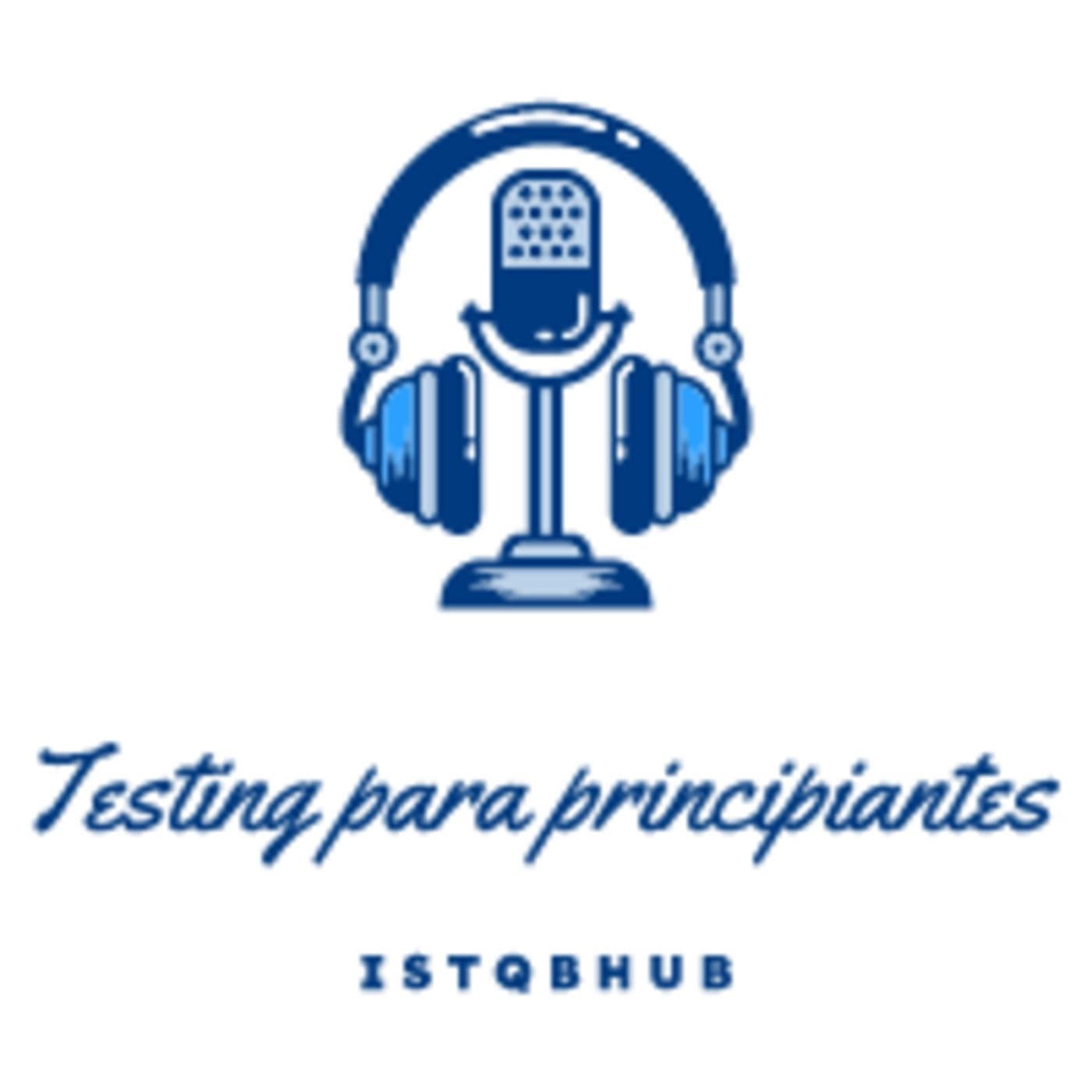 Testing para principiantes - Podcasts