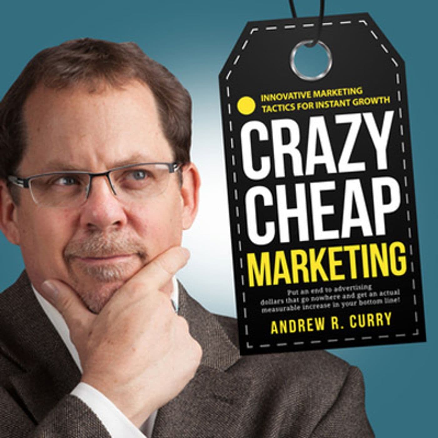 Crazy-Cheap Marketing - Podcasts