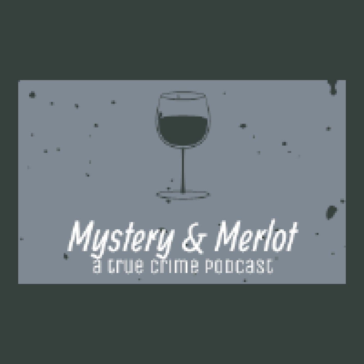 Mystery & Merlot - Podcasts