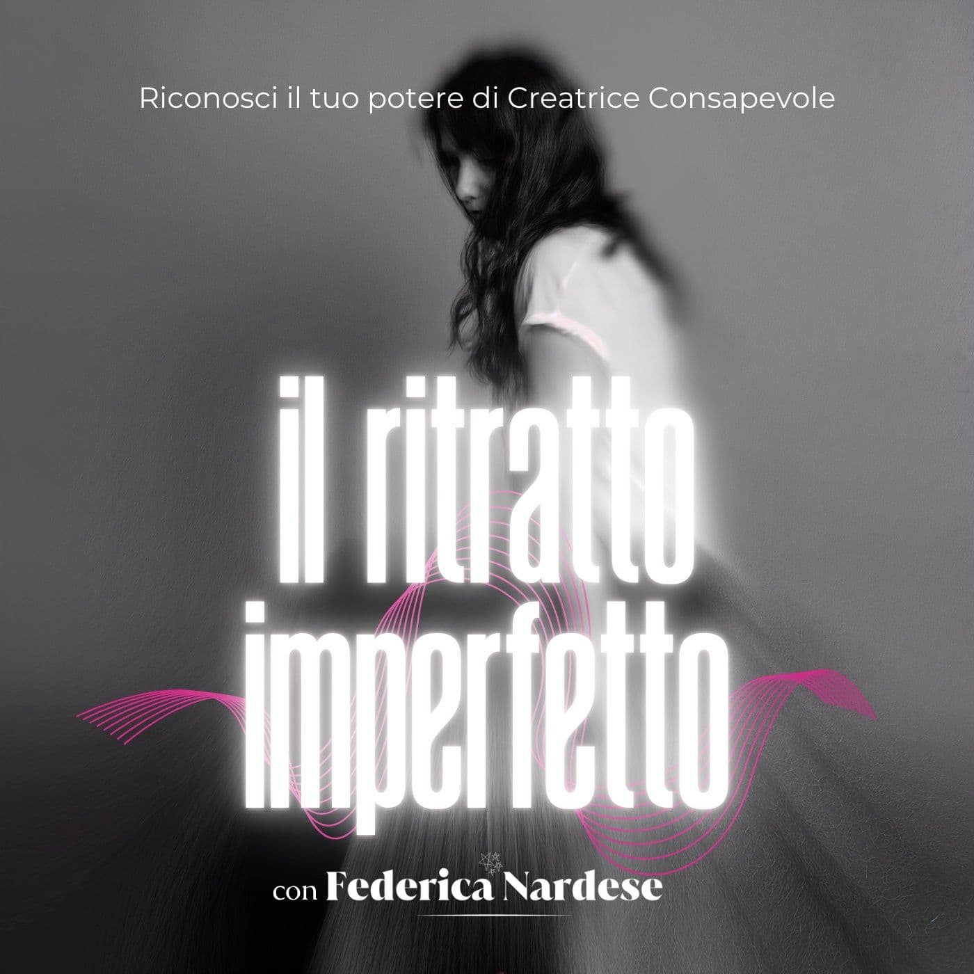 Il Ritratto Imperfetto - Podcasts
