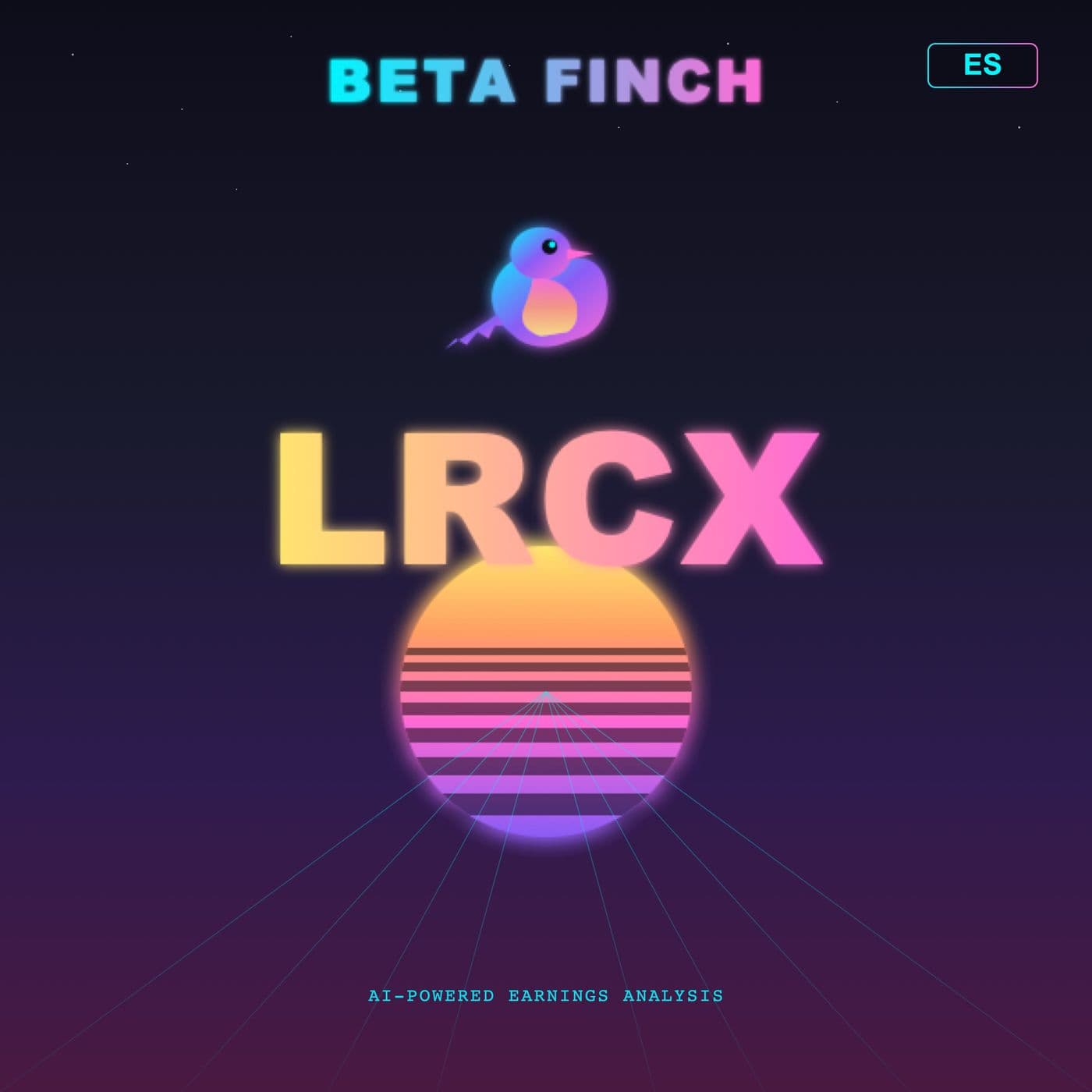 Beta Finch - Lam Research - LRCX - ES - Podcasts