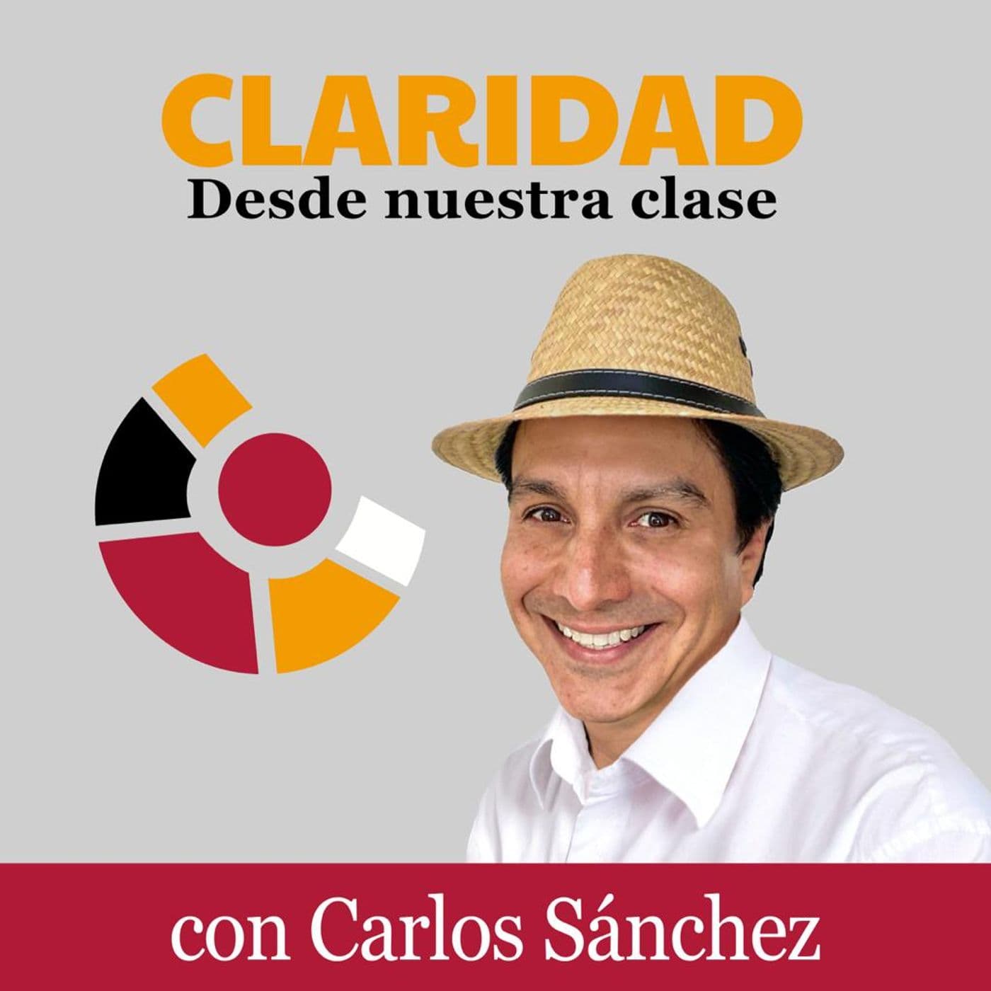 Claridad con Carlos Sánchez - Podcasts