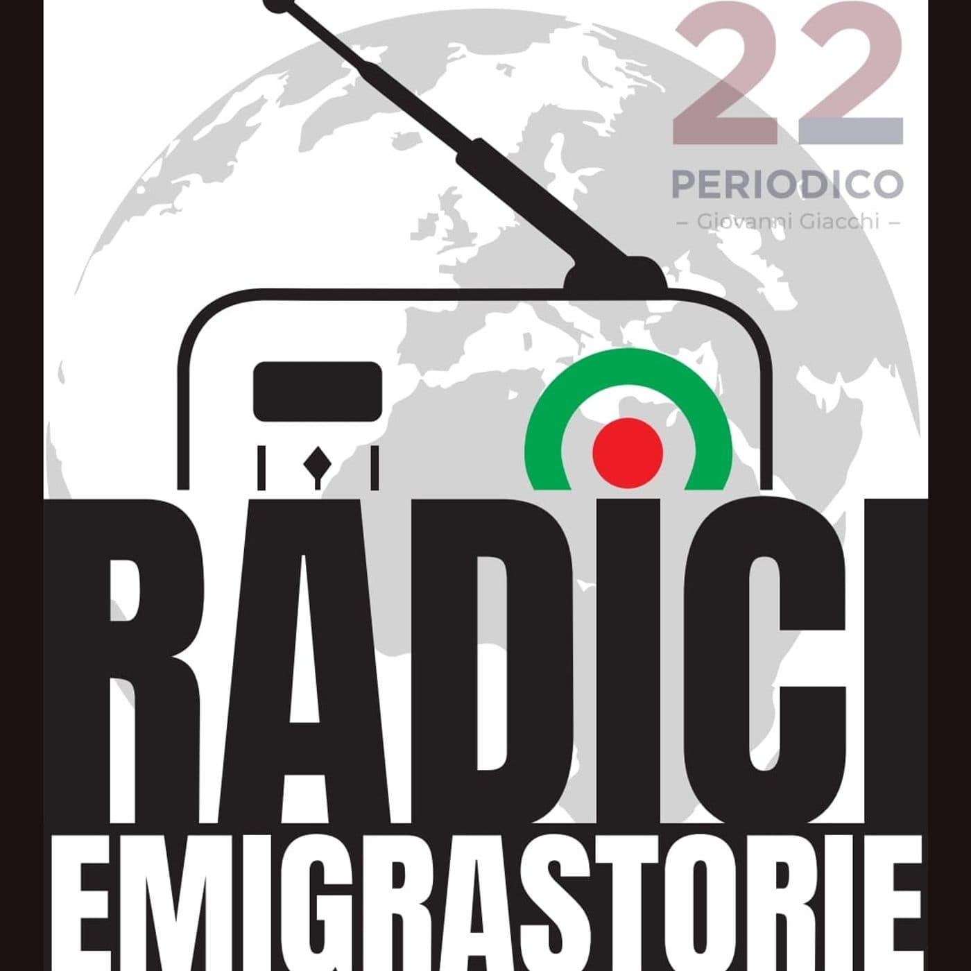 RadioRadici - Emigrastorie - Podcasts