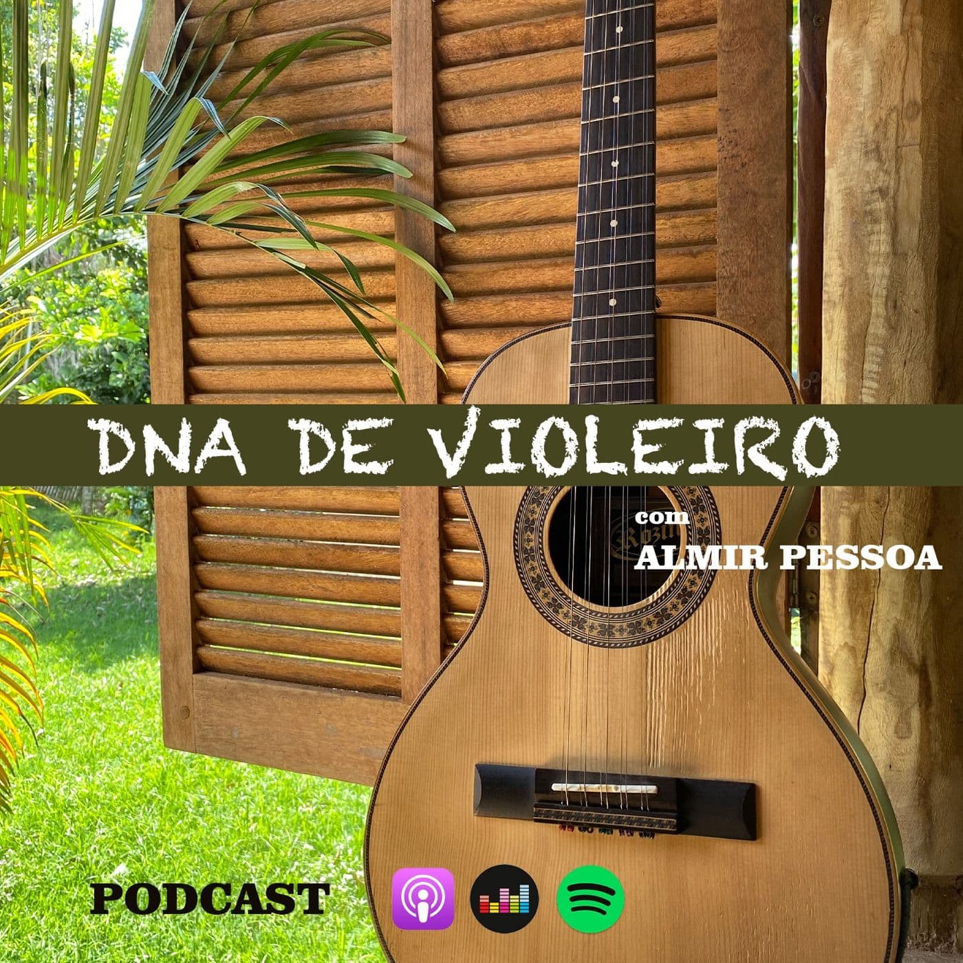 Dna de Violeiro - Podcasts