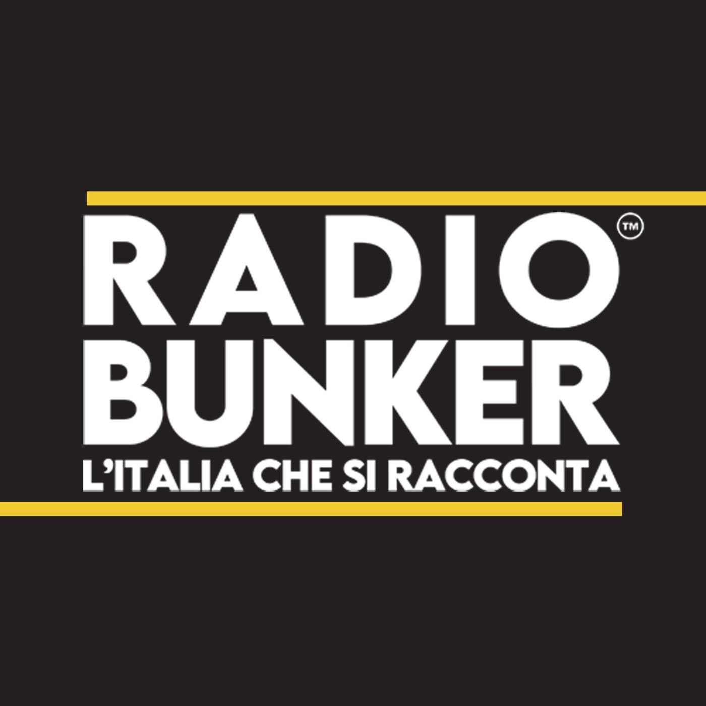 RADIO BUNKER - L'Italia che si racconta - Podcasts