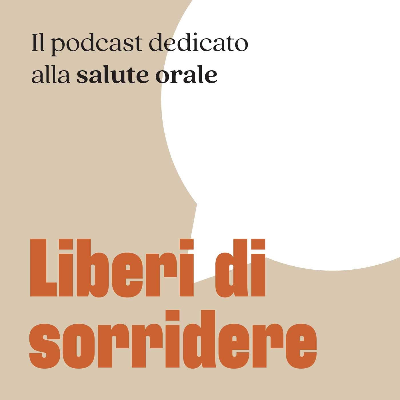 Liberi di Sorridere - Podcasts