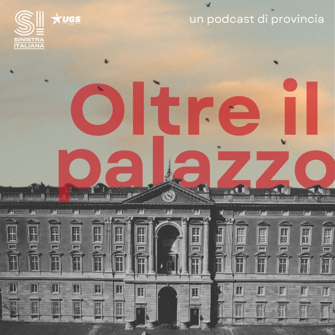 Oltre il palazzo - Podcasts