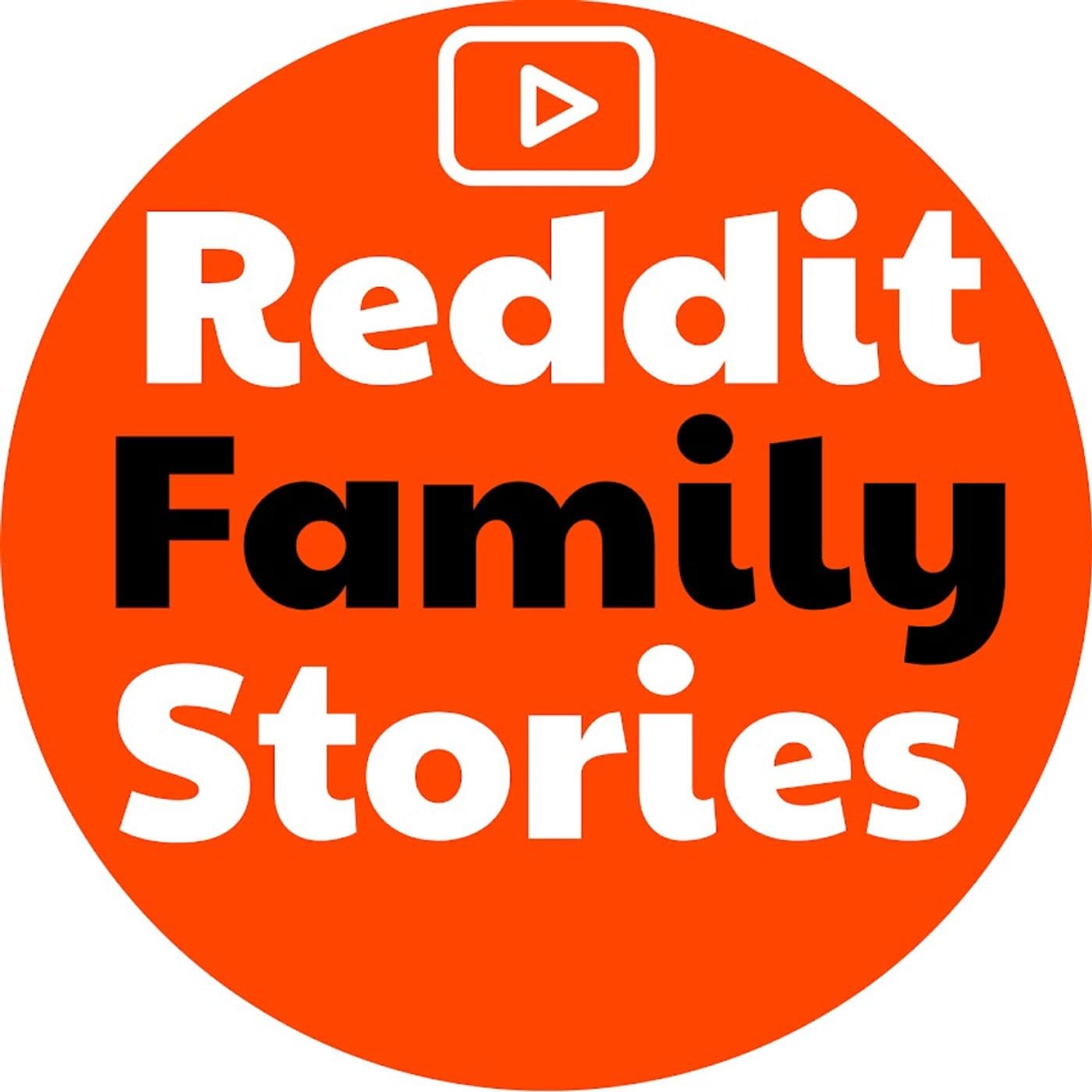 Reddit Family Stories