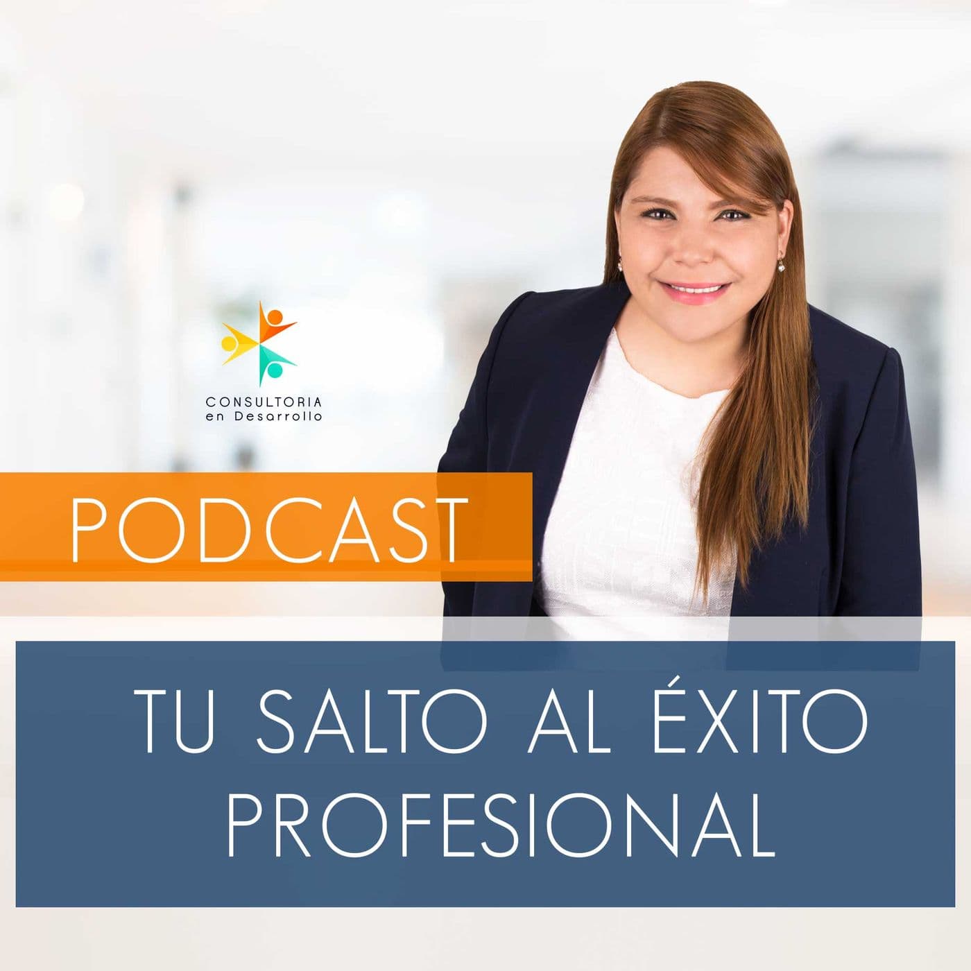 Tu Salto al Éxito Profesional - Podcasts