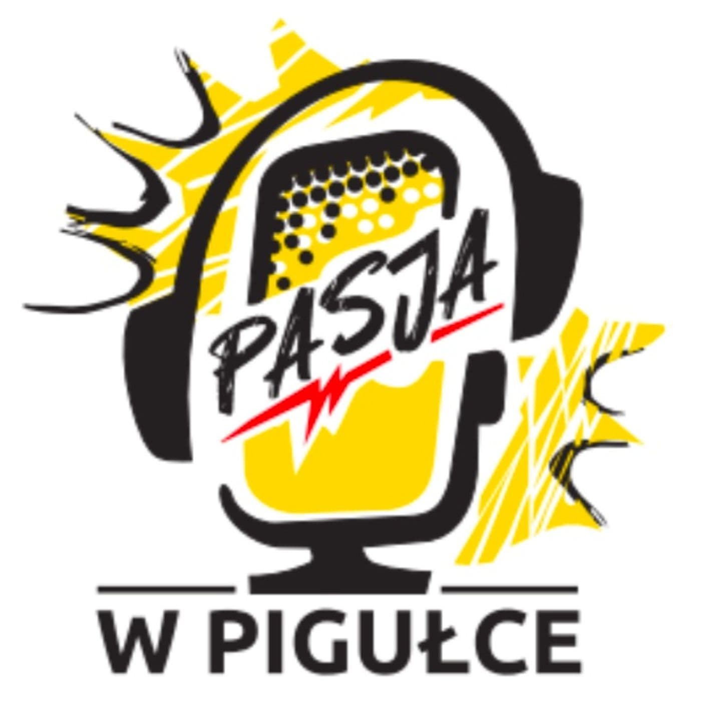 Pasja w pigułce - Podcasts