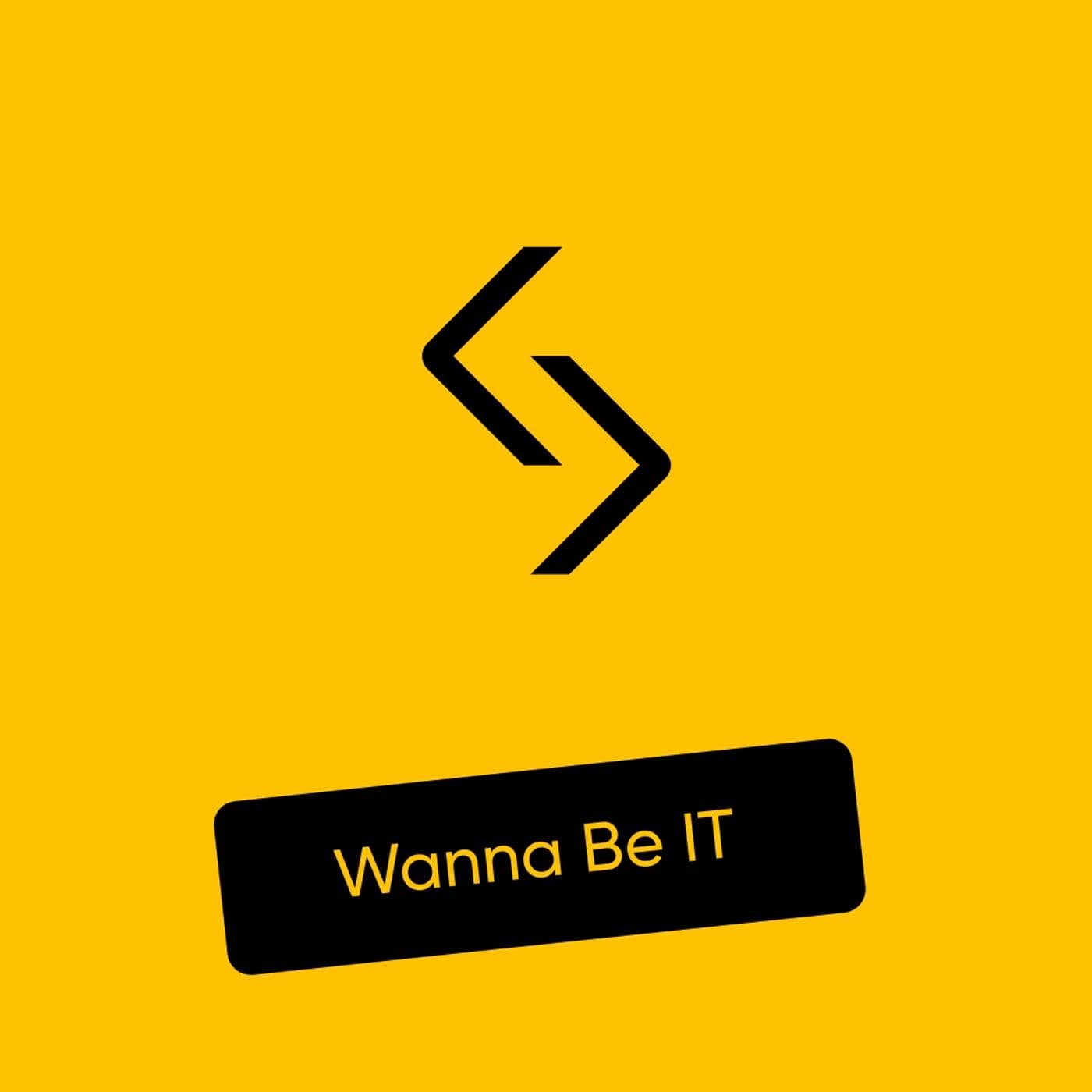 Wanna be IT - Podcasts