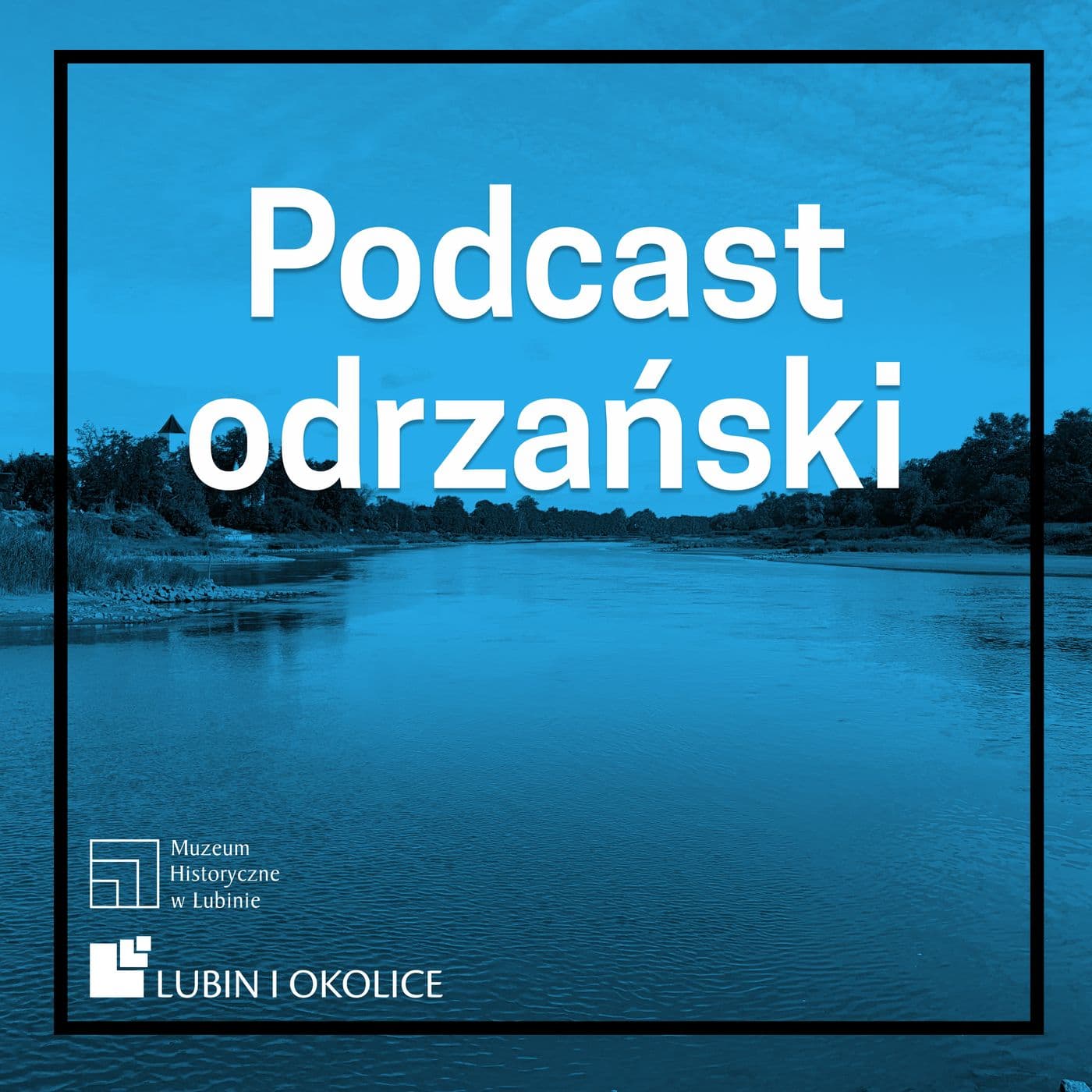 Podcast odrzański - Podcasts