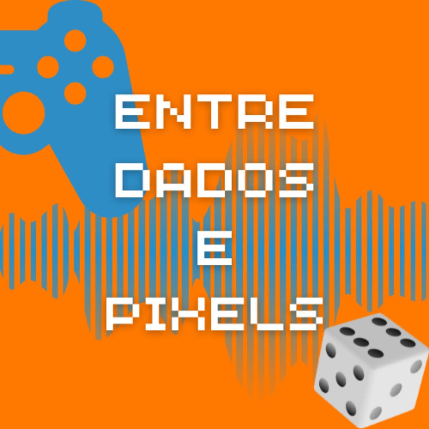 Entre Dados e Pixels - Podcasts
