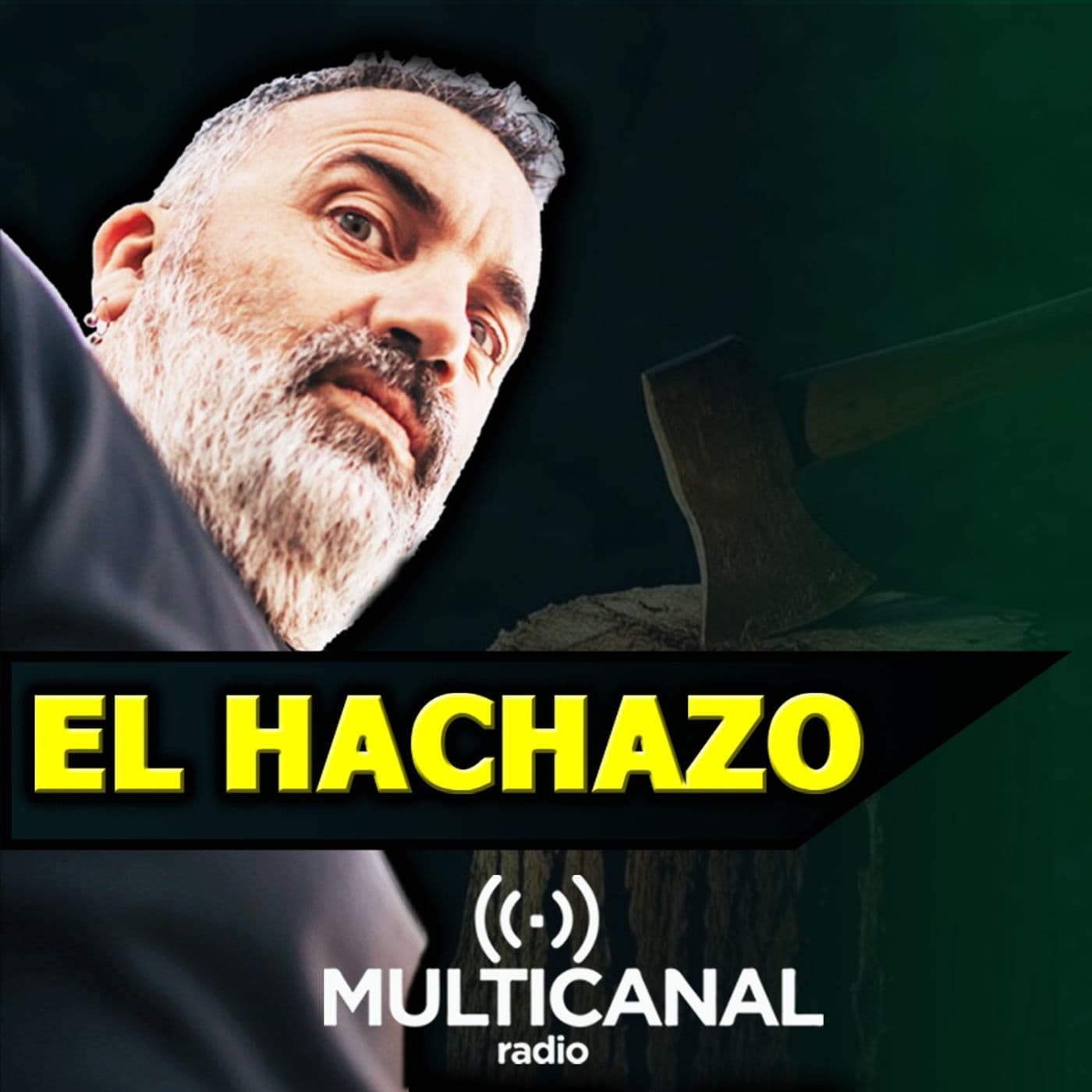 EL HACHAZO - Podcasts