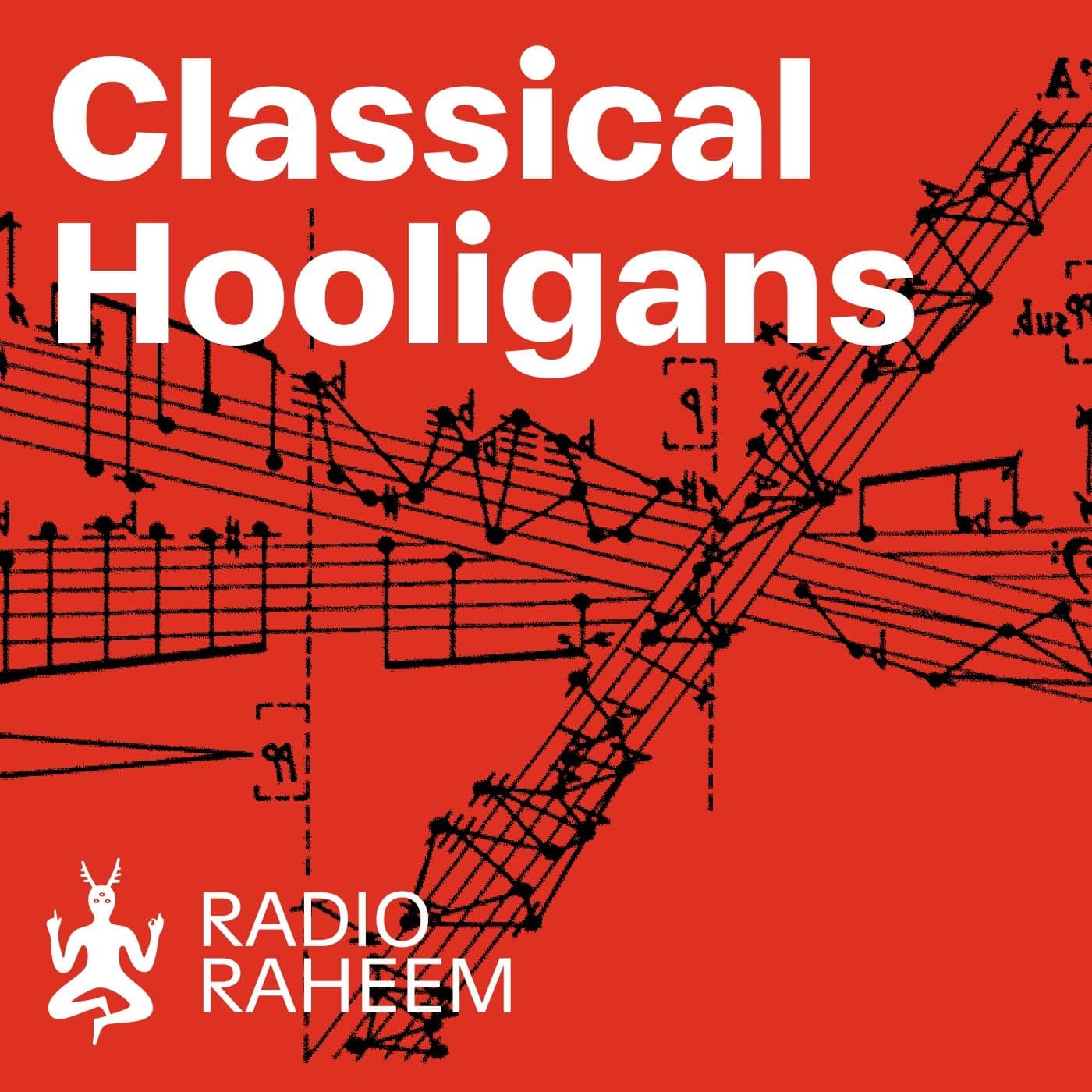 Classical Hooligans - Podcasts