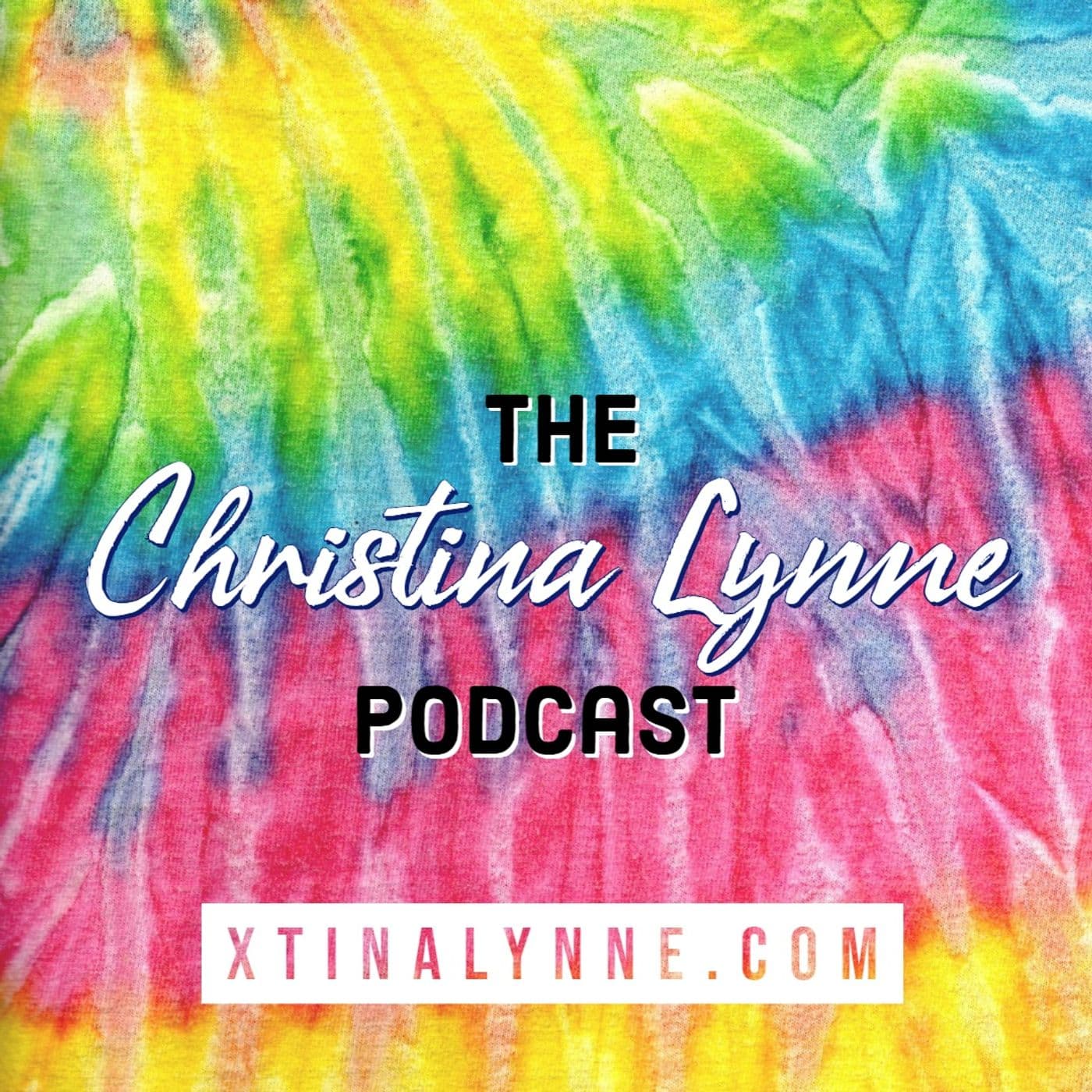 The Christina Lynne Podcast - Podcasts