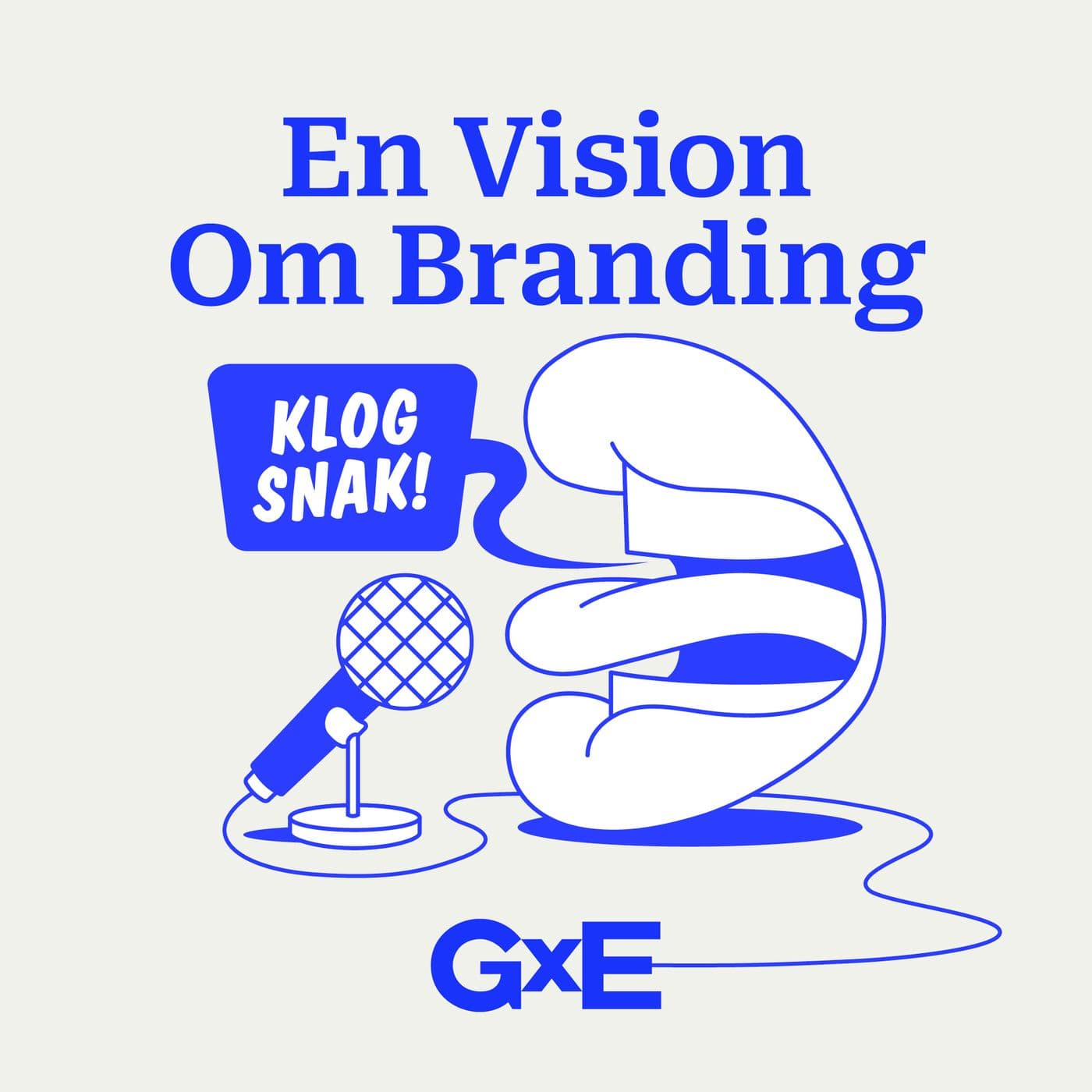 En Vision Om Branding - Podcasts