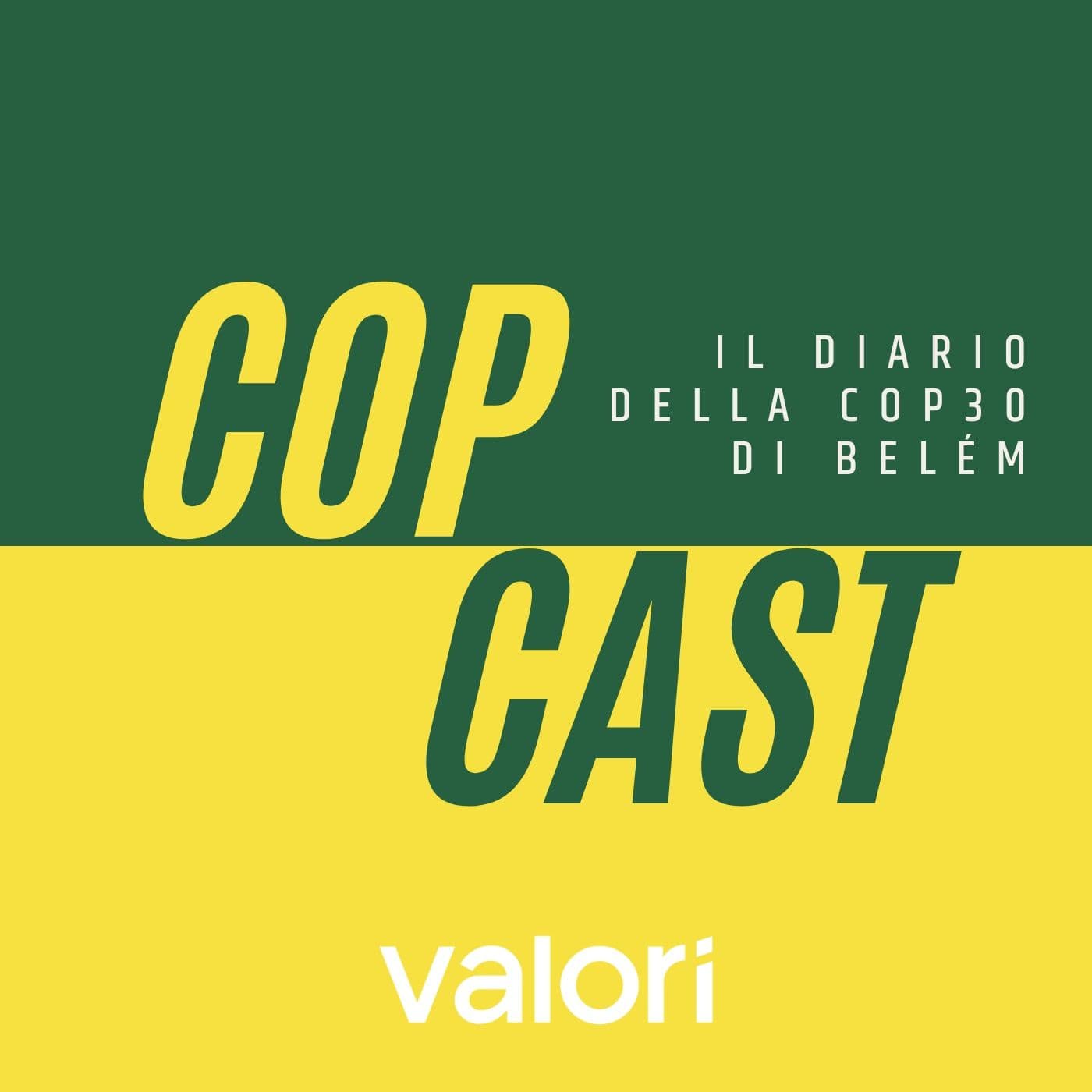 Copcast – Il diario della Cop30 di Belém - Podcasts