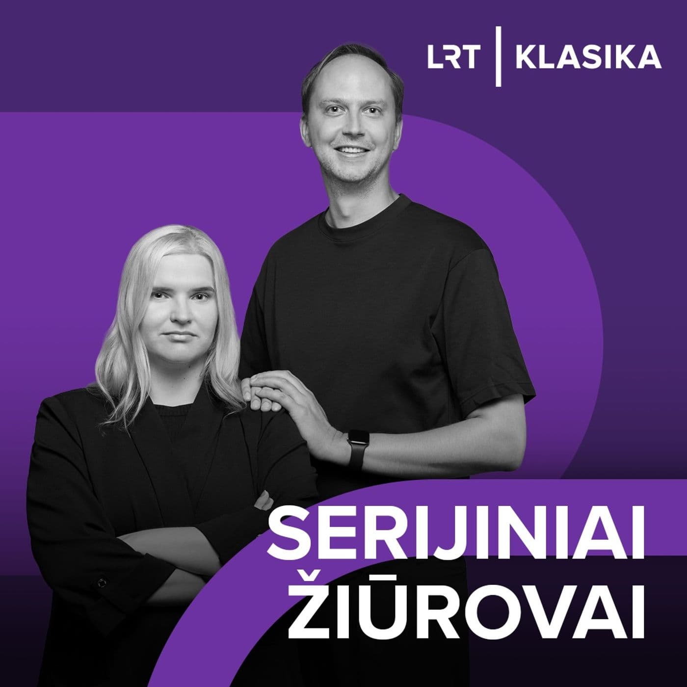 Serijiniai žiūrovai - Podcasts