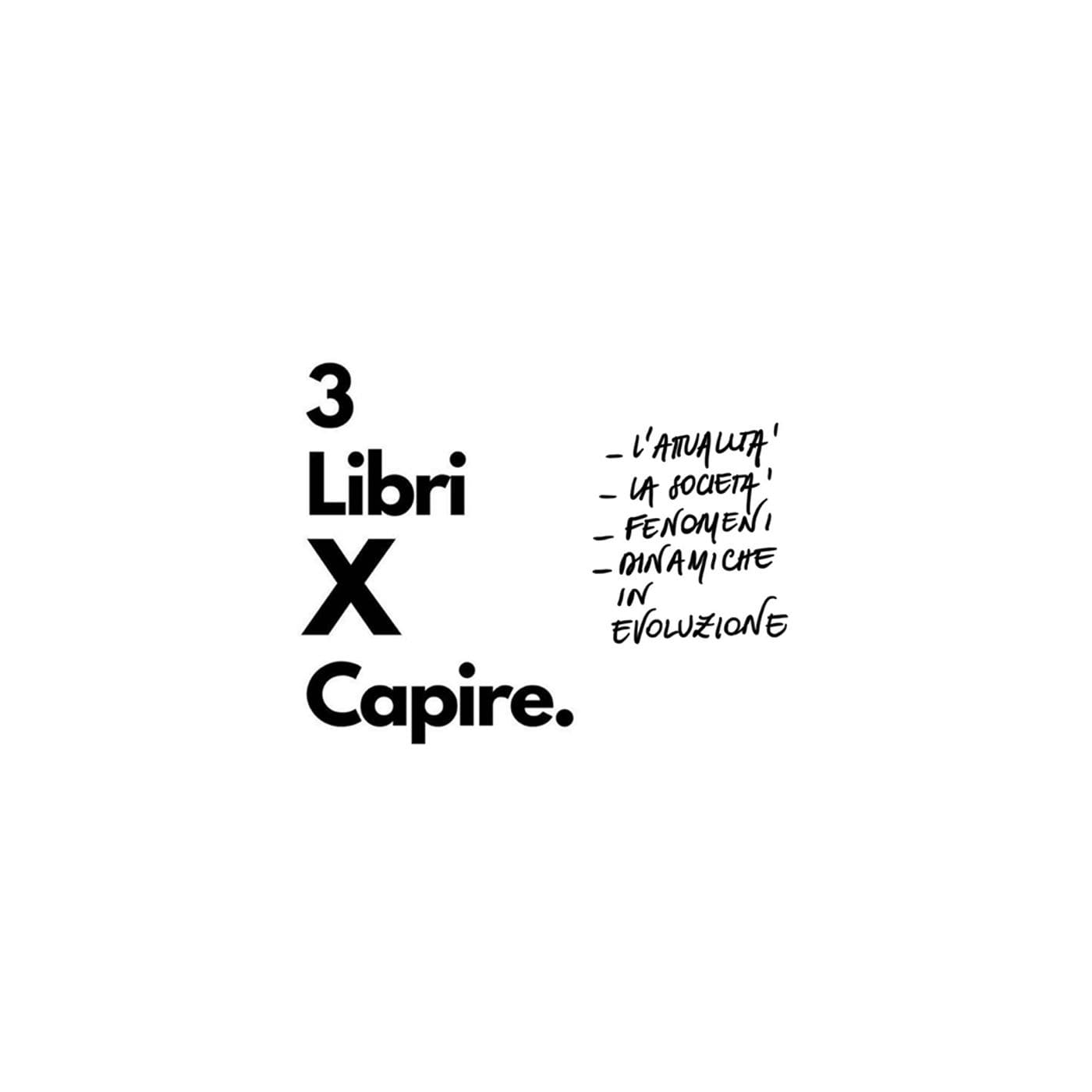 Tre libri per capire... - Podcasts