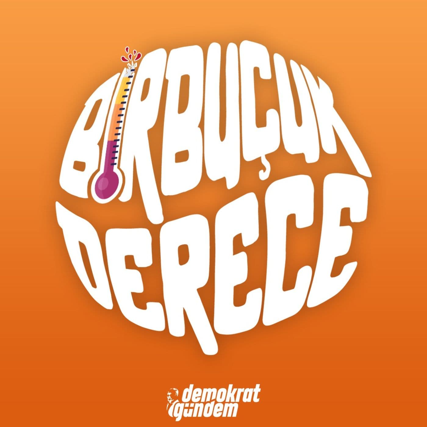 Bir Buçuk Derece - Podcasts