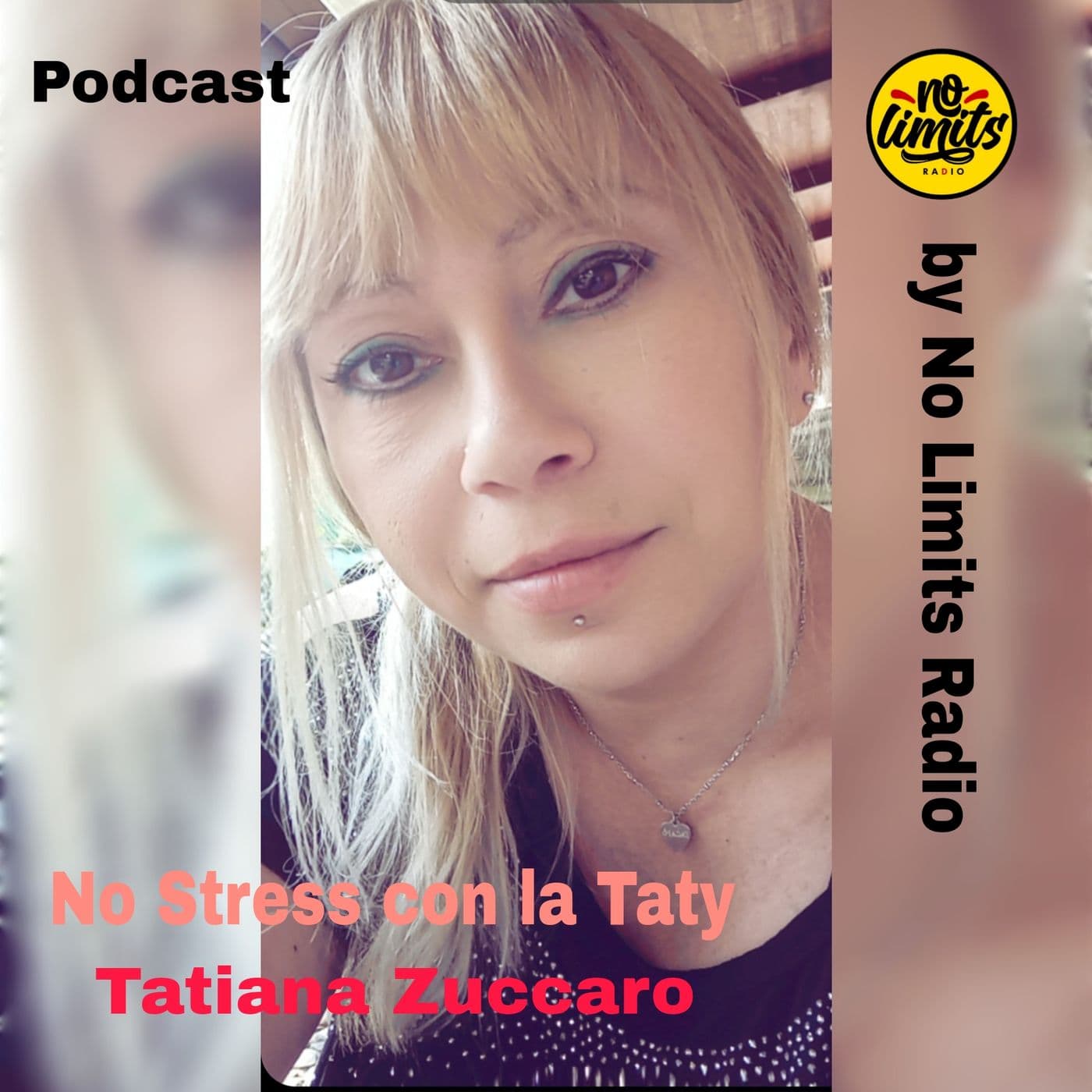 No Stress con La Taty - Podcasts