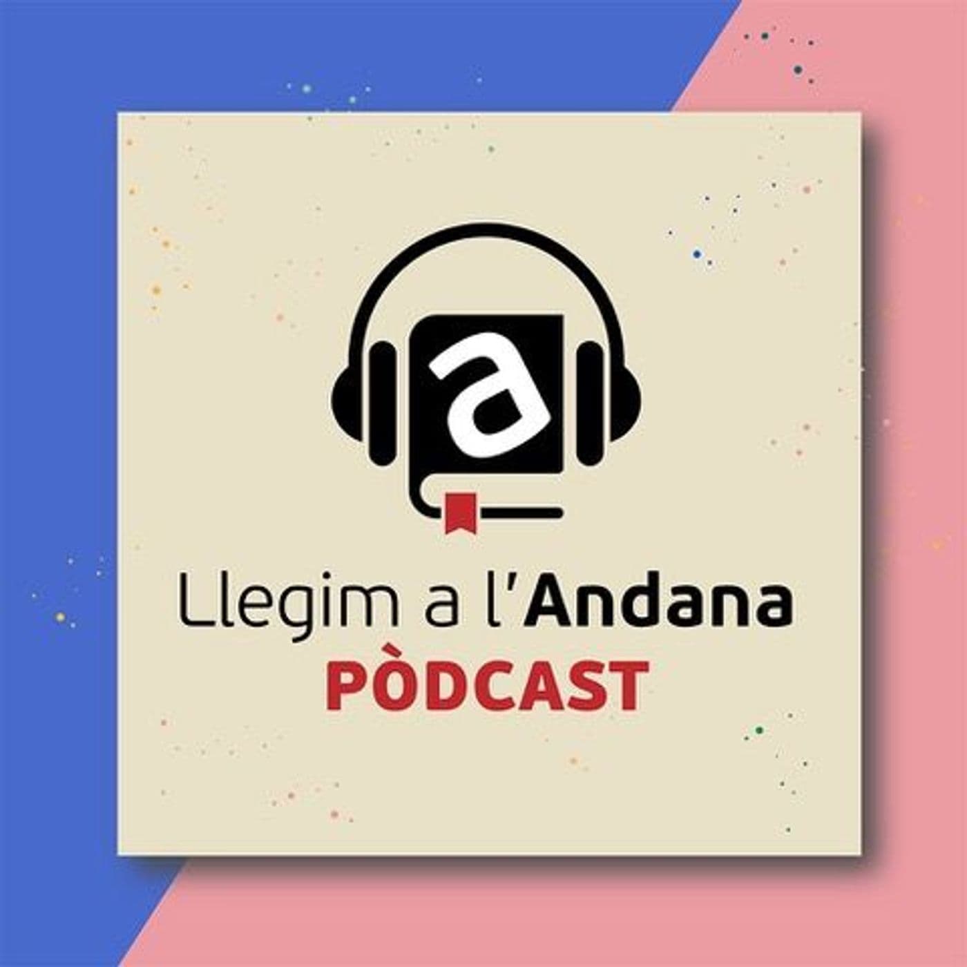 Llegim a l'Andana Temporada 2 - Podcasts