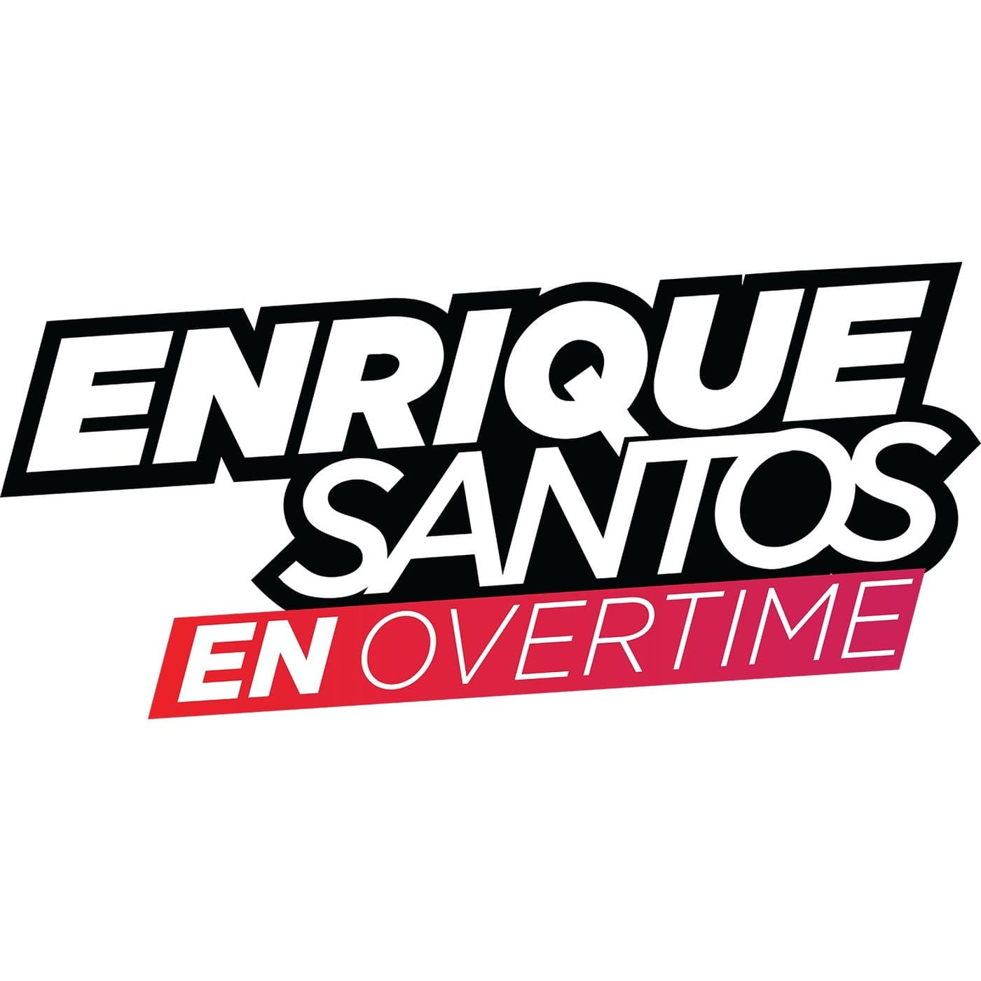 Enrique Santos En Overtime - Podcasts