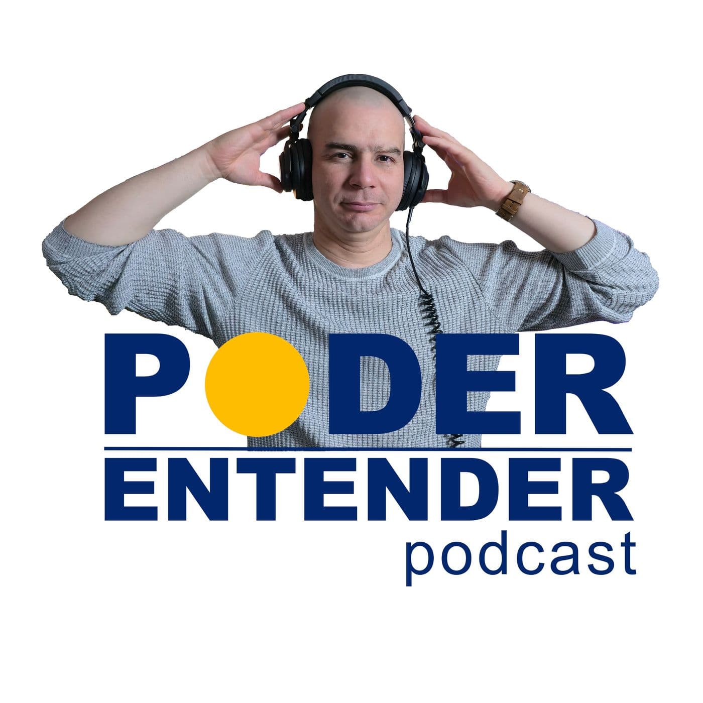 Poder Entender - Podcasts