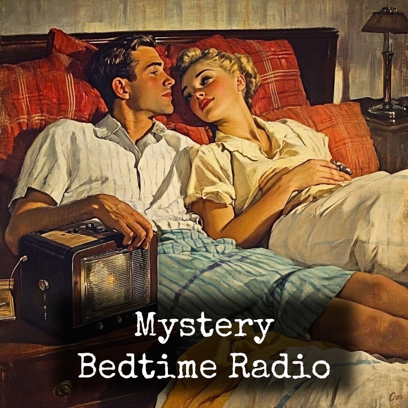 Mystery - Bedtime Radio - Podcasts